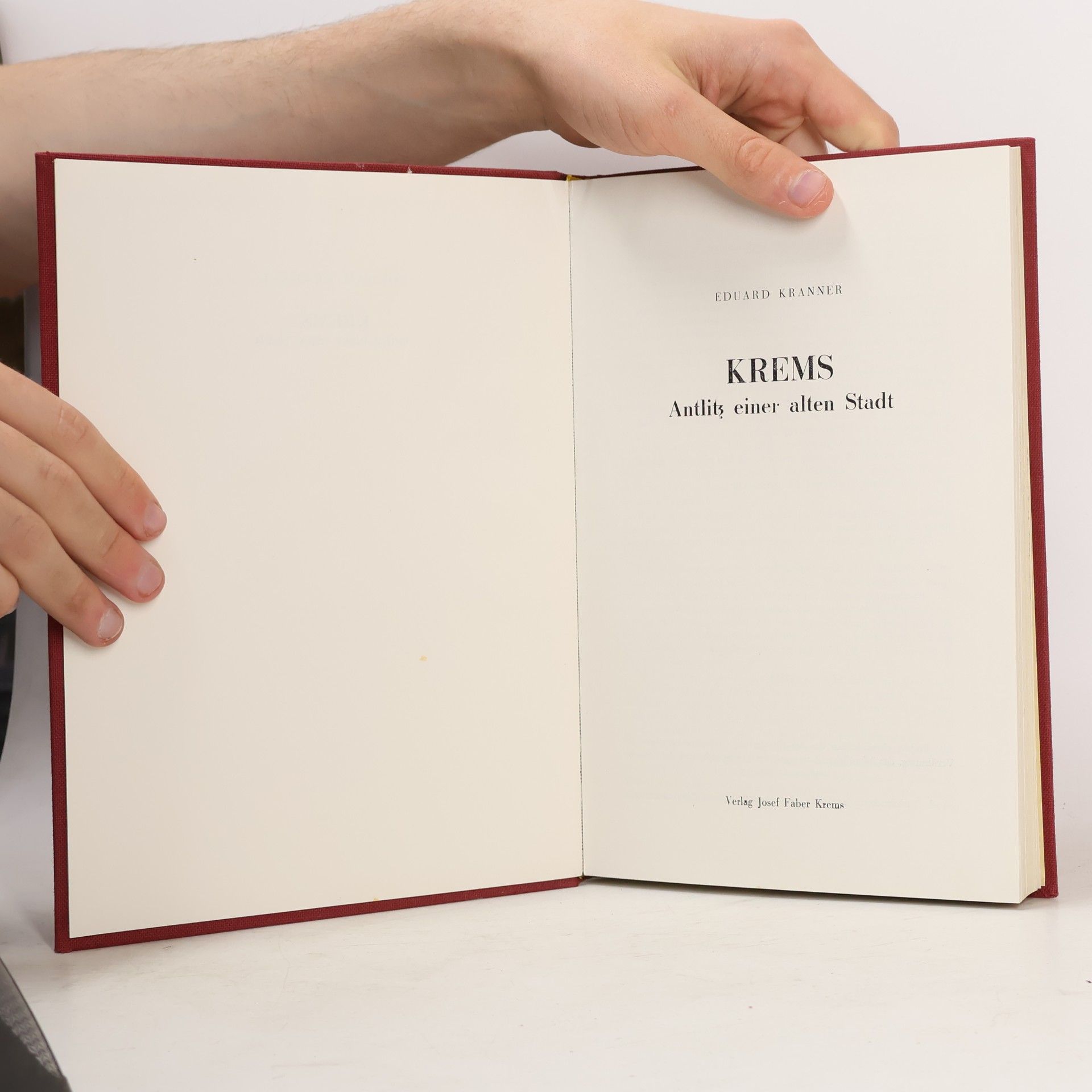 Eduard Kranner Krems. Antlitz einer alten Stadt