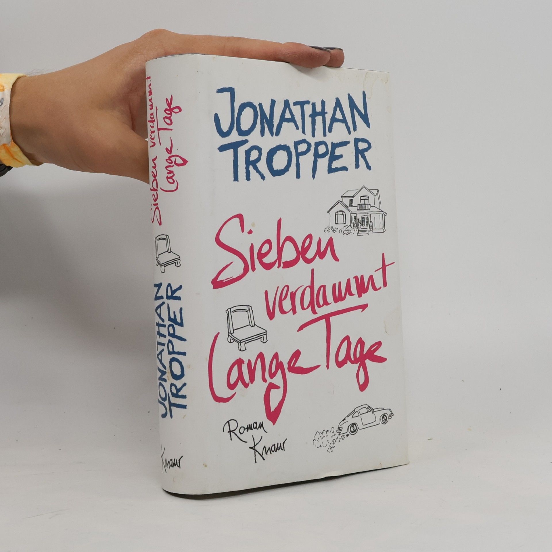 Jonathan Tropper Sieben verdammt lange Tage