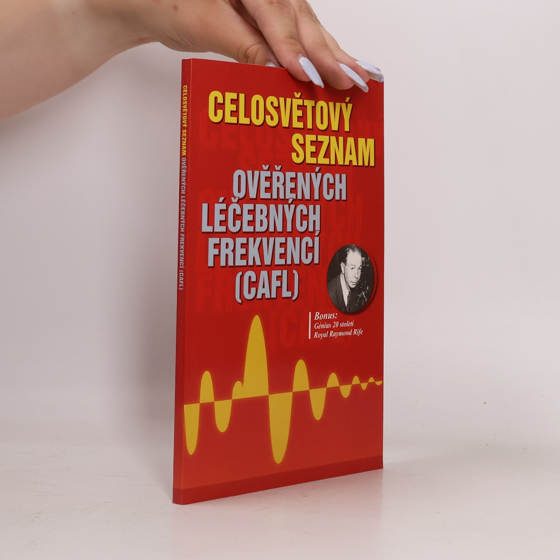 Celosvětový seznam ověřených léčebných frekvencí (CAFL)