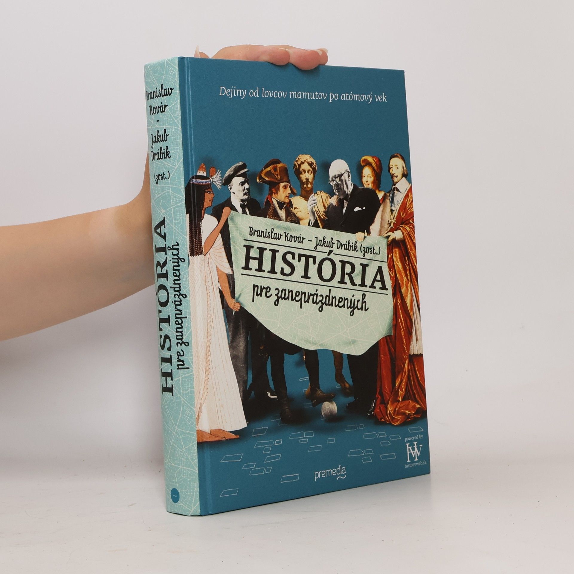 Branislav Kovár História pre zaneprázdnených