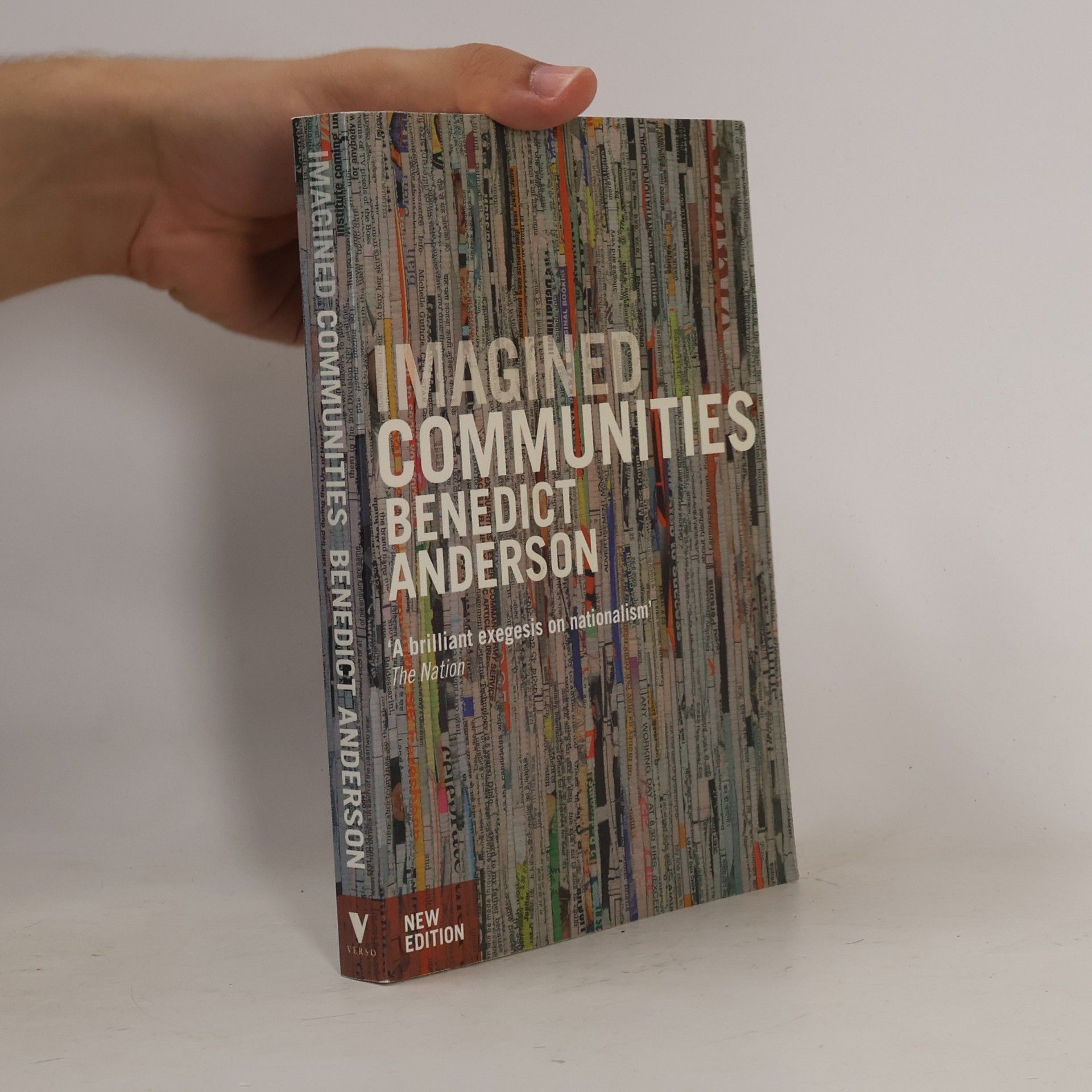 Benedict Anderson Imagined communities. Reflections on the origin and spread of nationalism