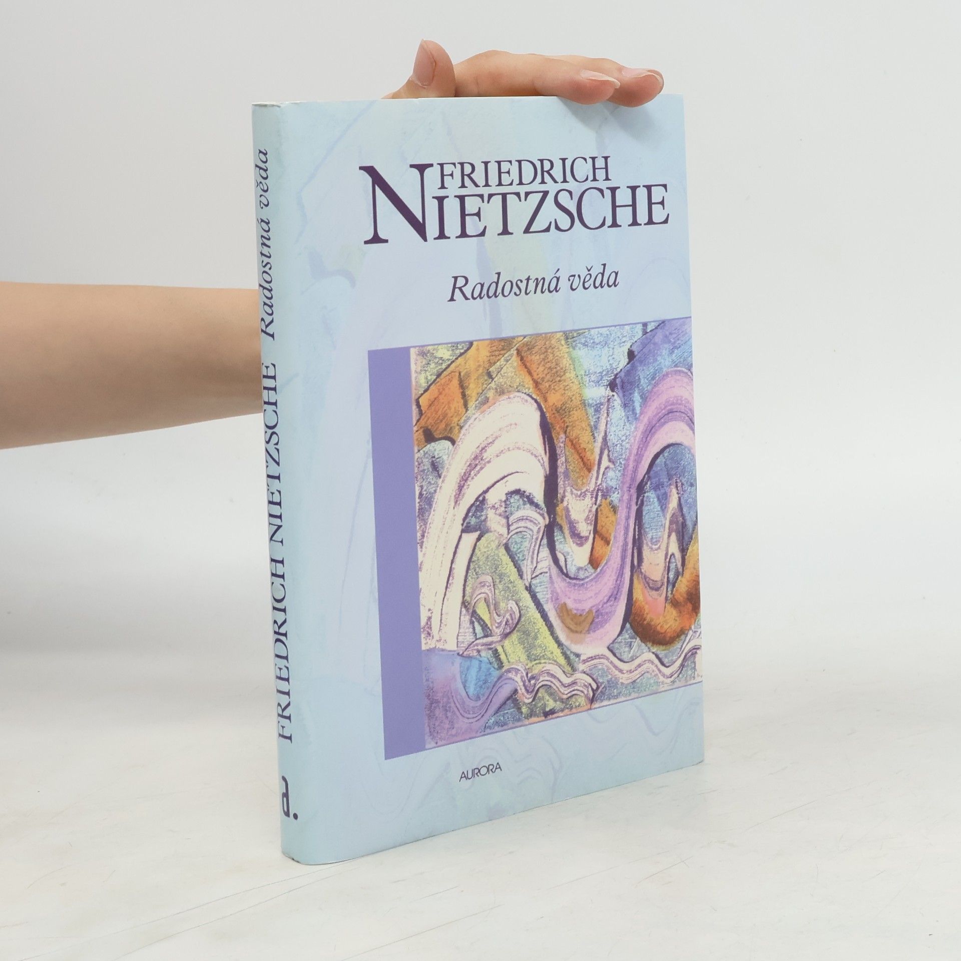 Friedrich Nietzsche Radostná věda