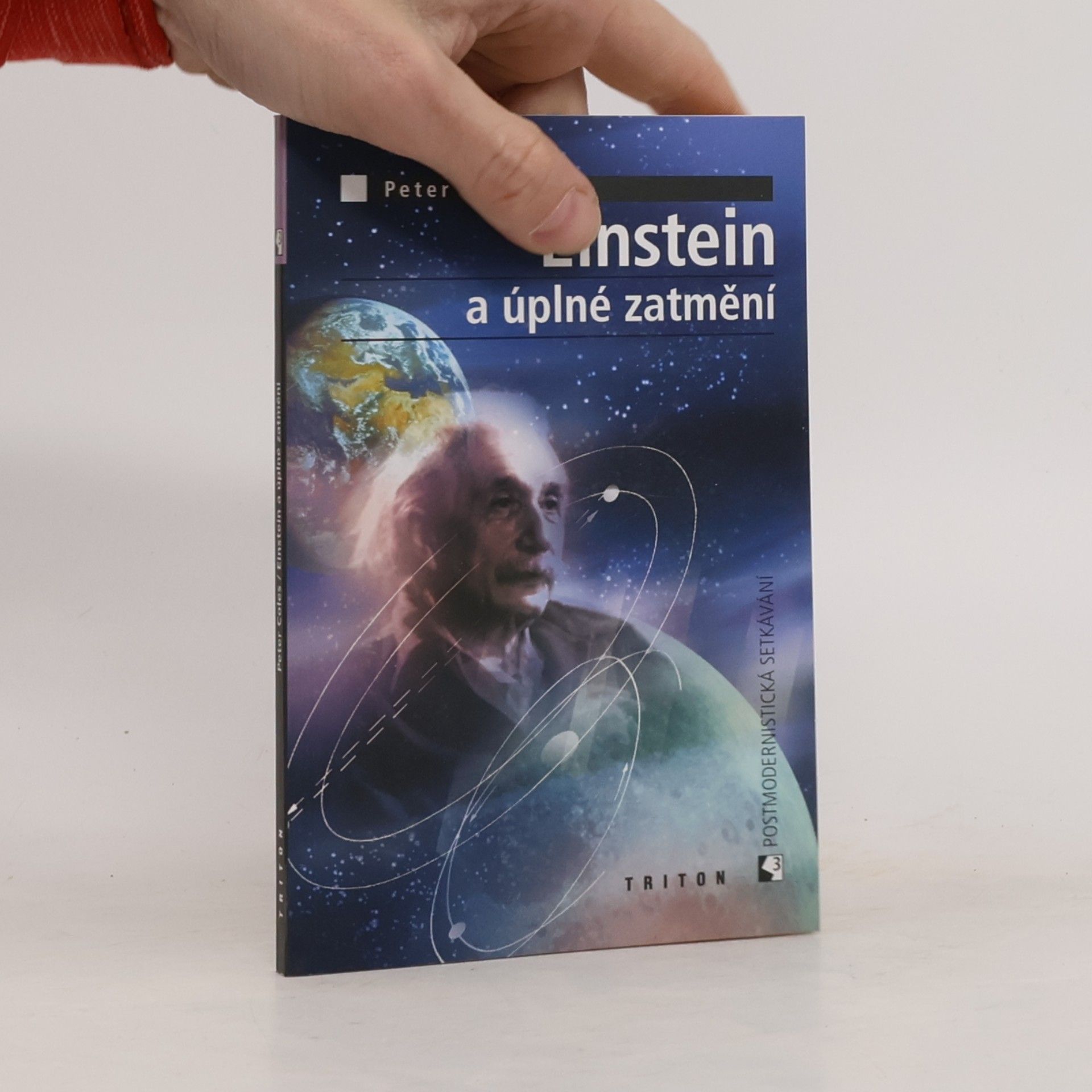 Peter Coles Einstein a úplné zatmění