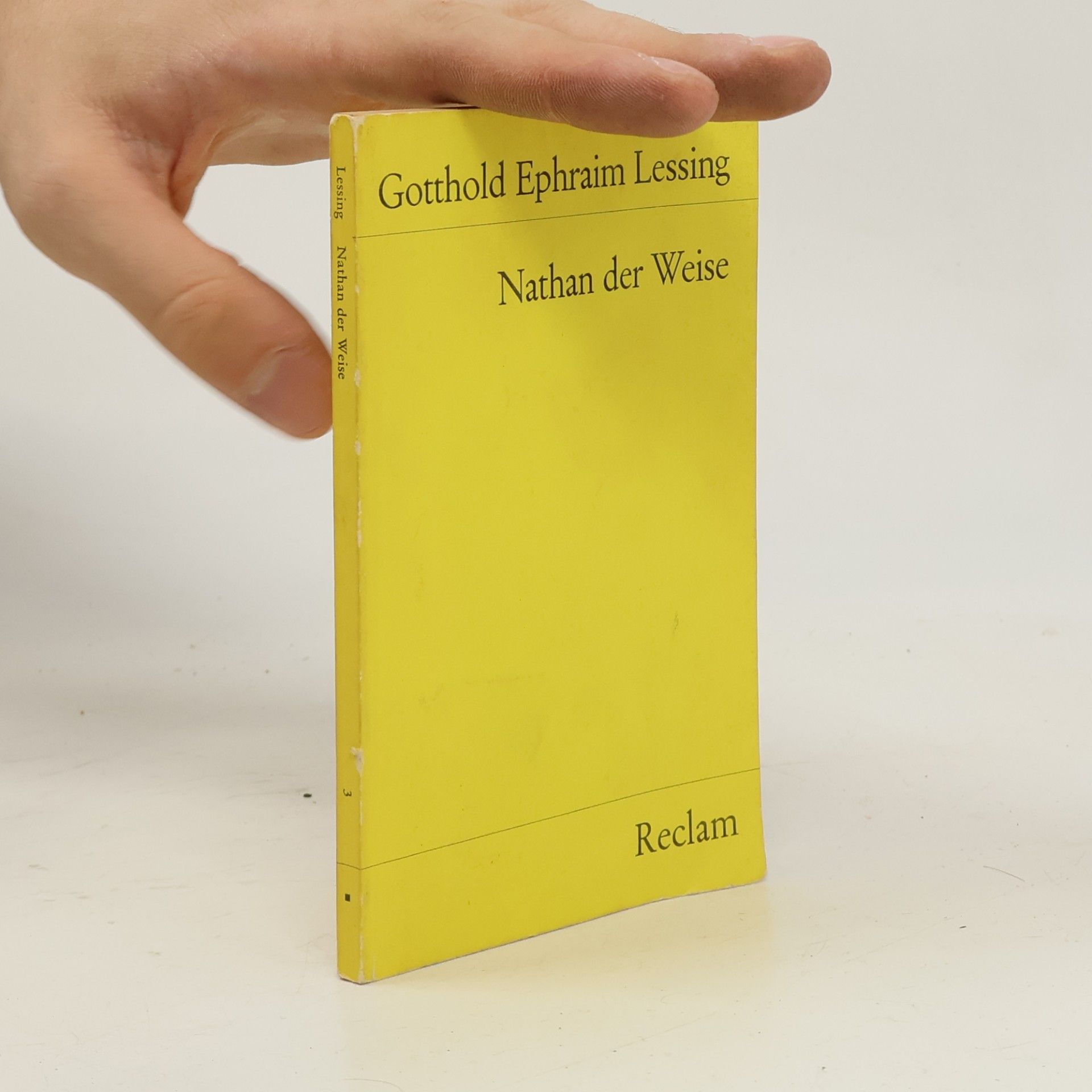Gotthold Ephraim Lessing Nathan der Weise