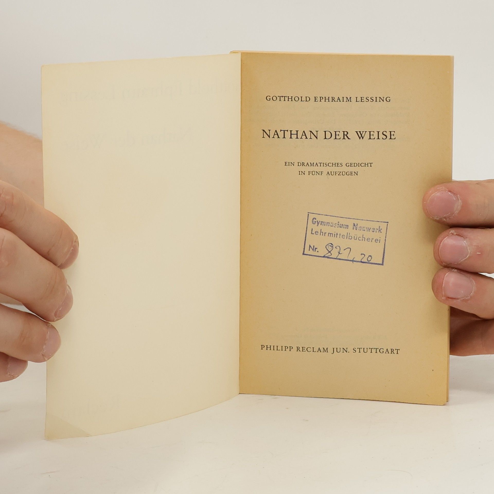 Gotthold Ephraim Lessing Nathan der Weise