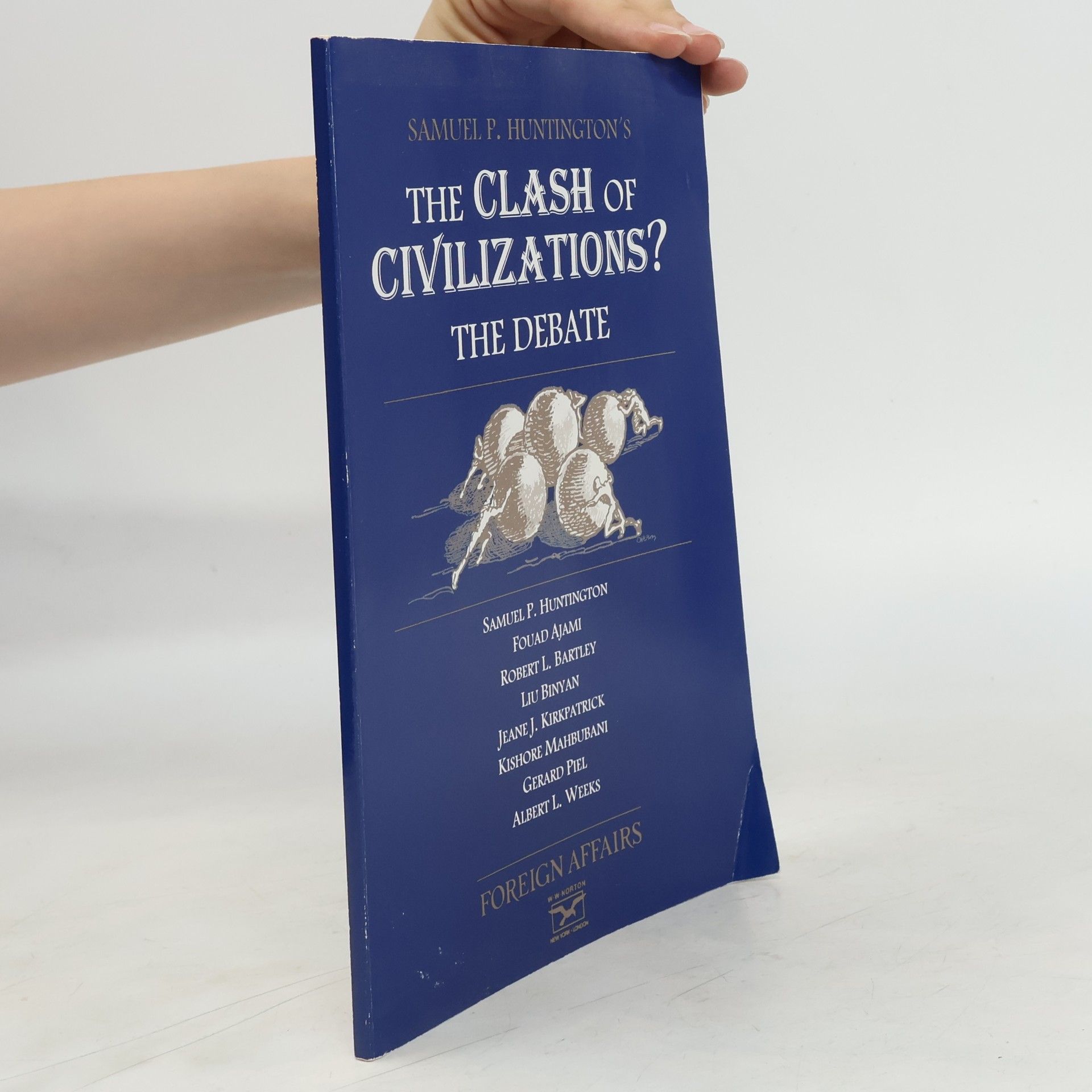 Autorenkollektiv The Clash of Civilizations ?