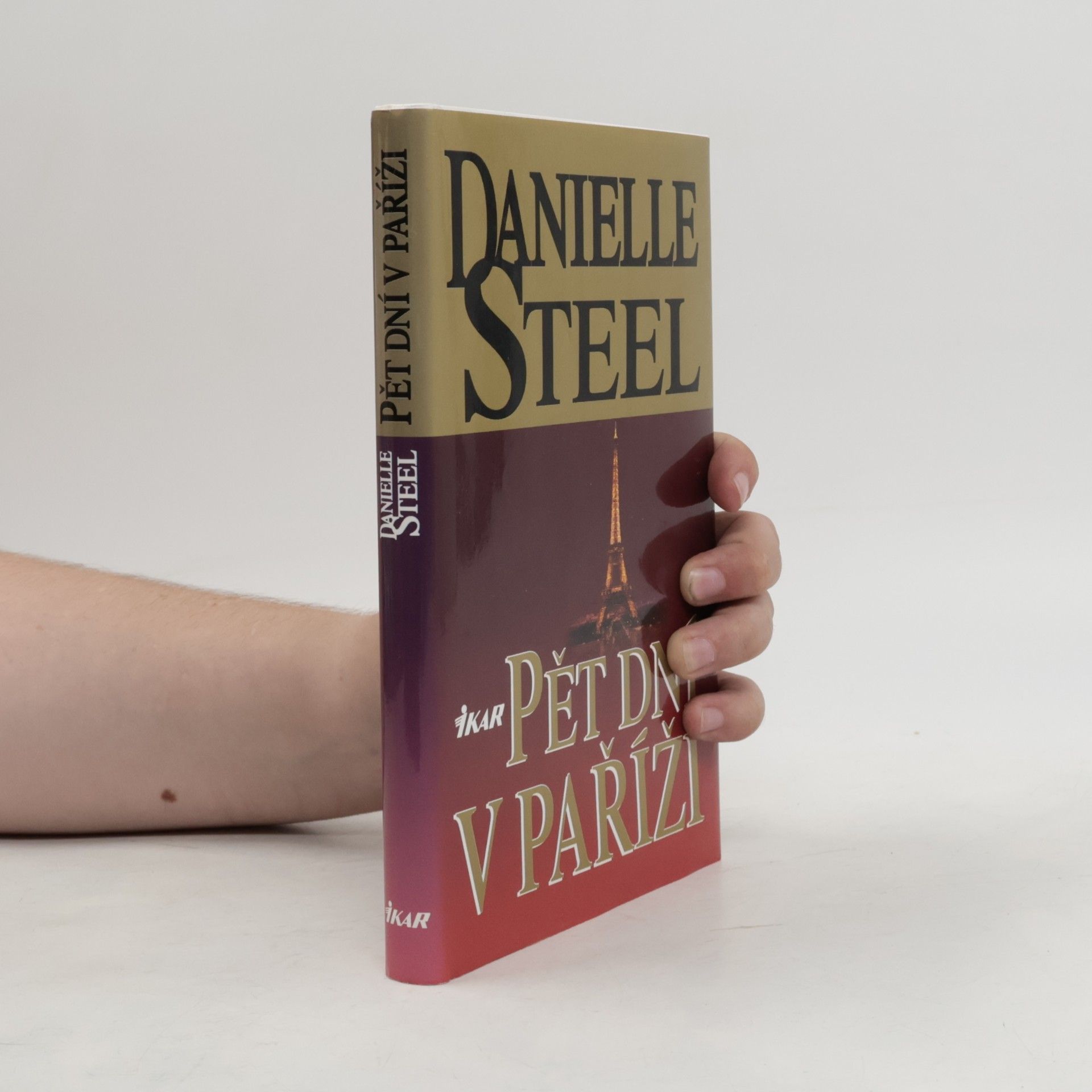 Danielle Steel Pět dní v Paříži