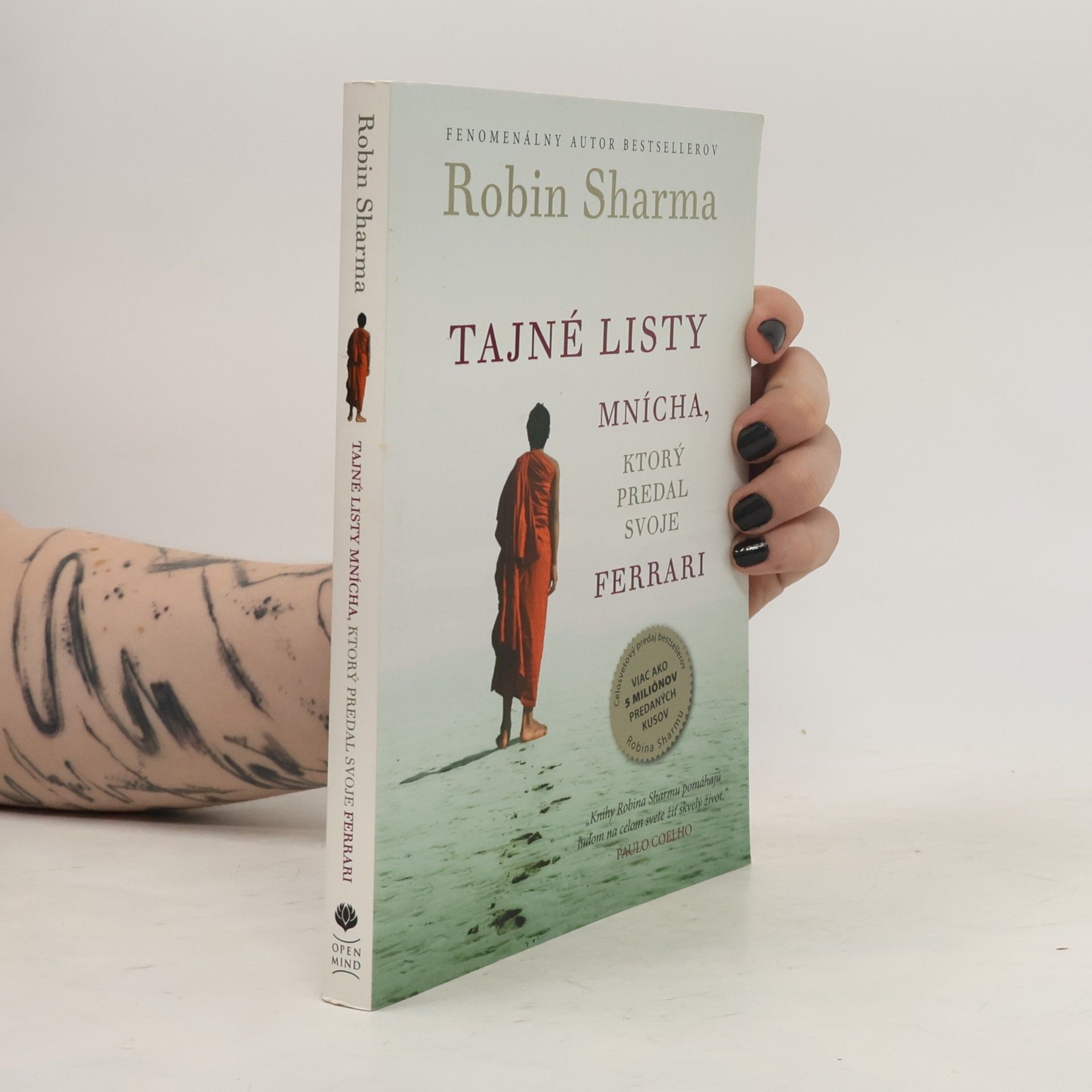 Robin Sharma Tajné listy mnícha, ktorý predal svoje ferrari