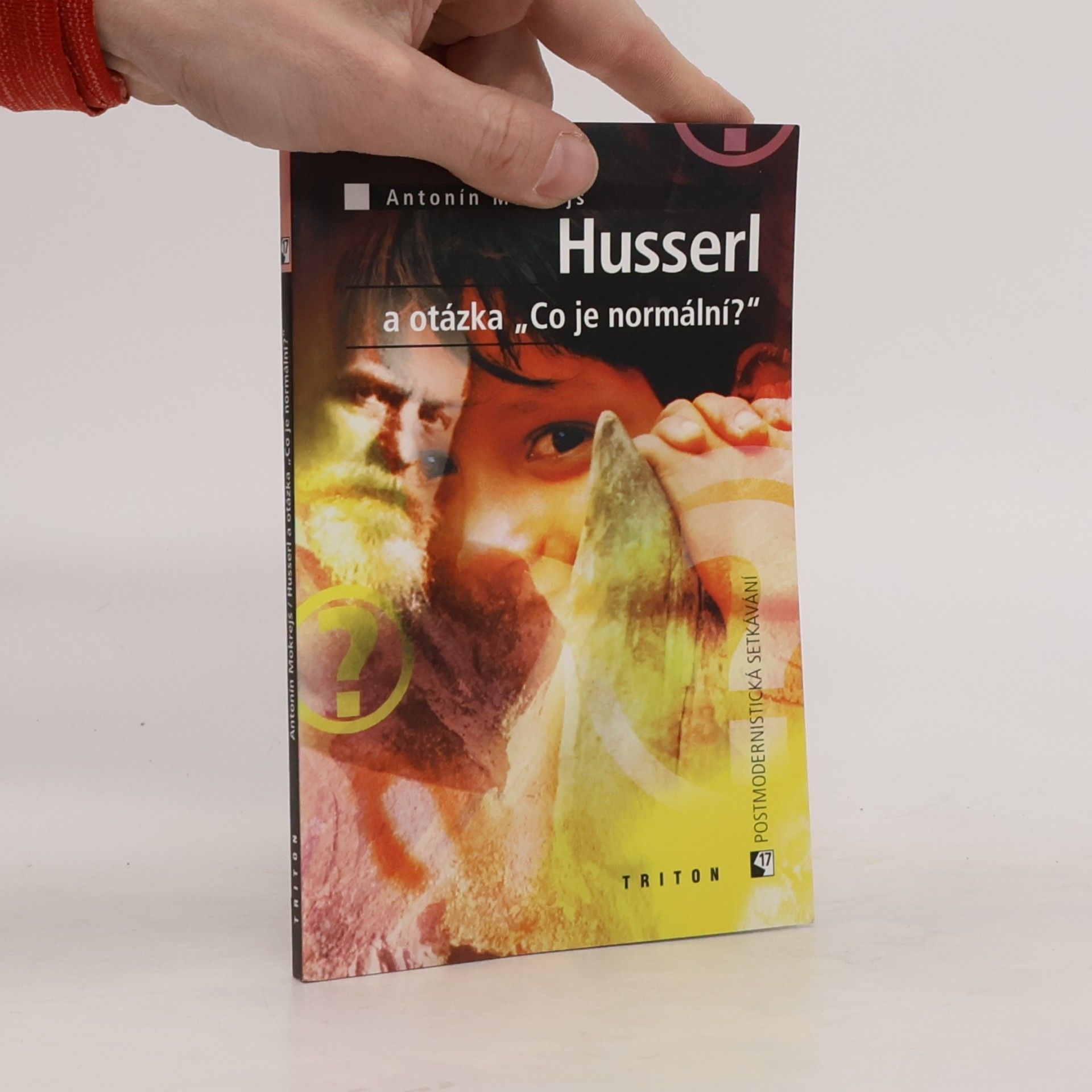 Husserl a otázka - Co je normální?