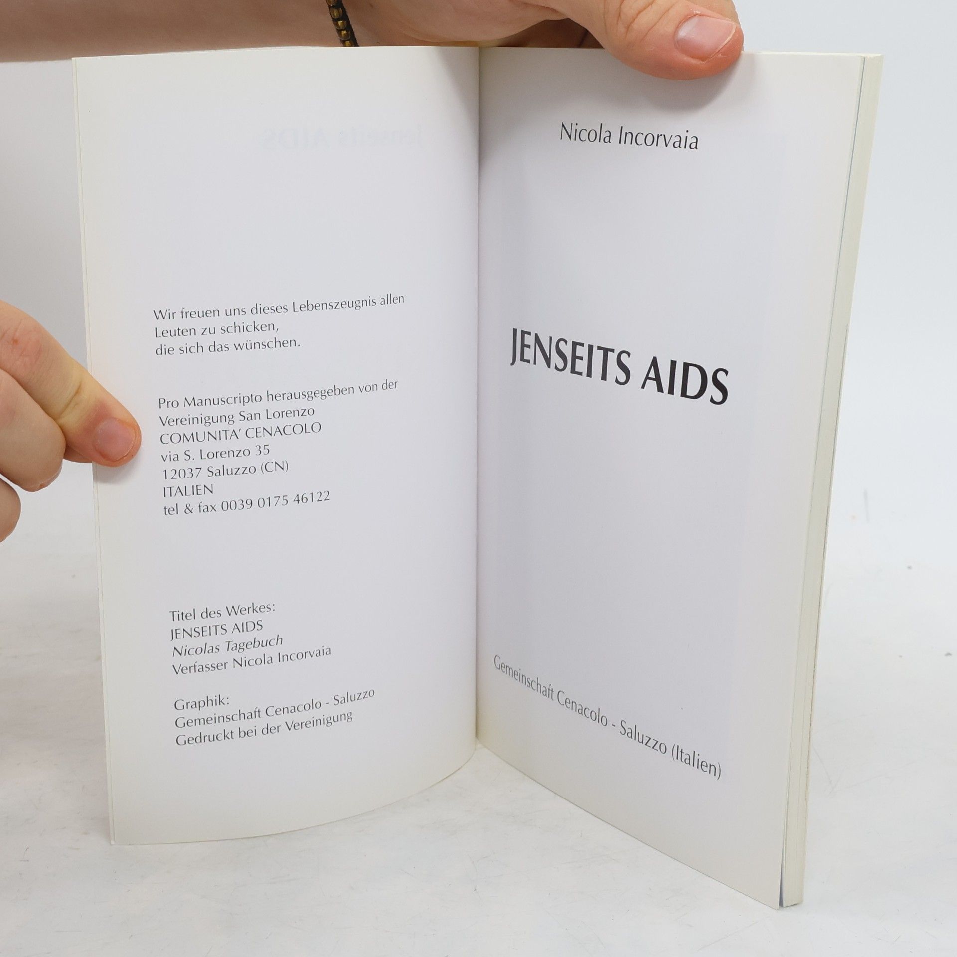 Nicola Incorvaia Jenseits AIDS. Nicolas Tagebuch
