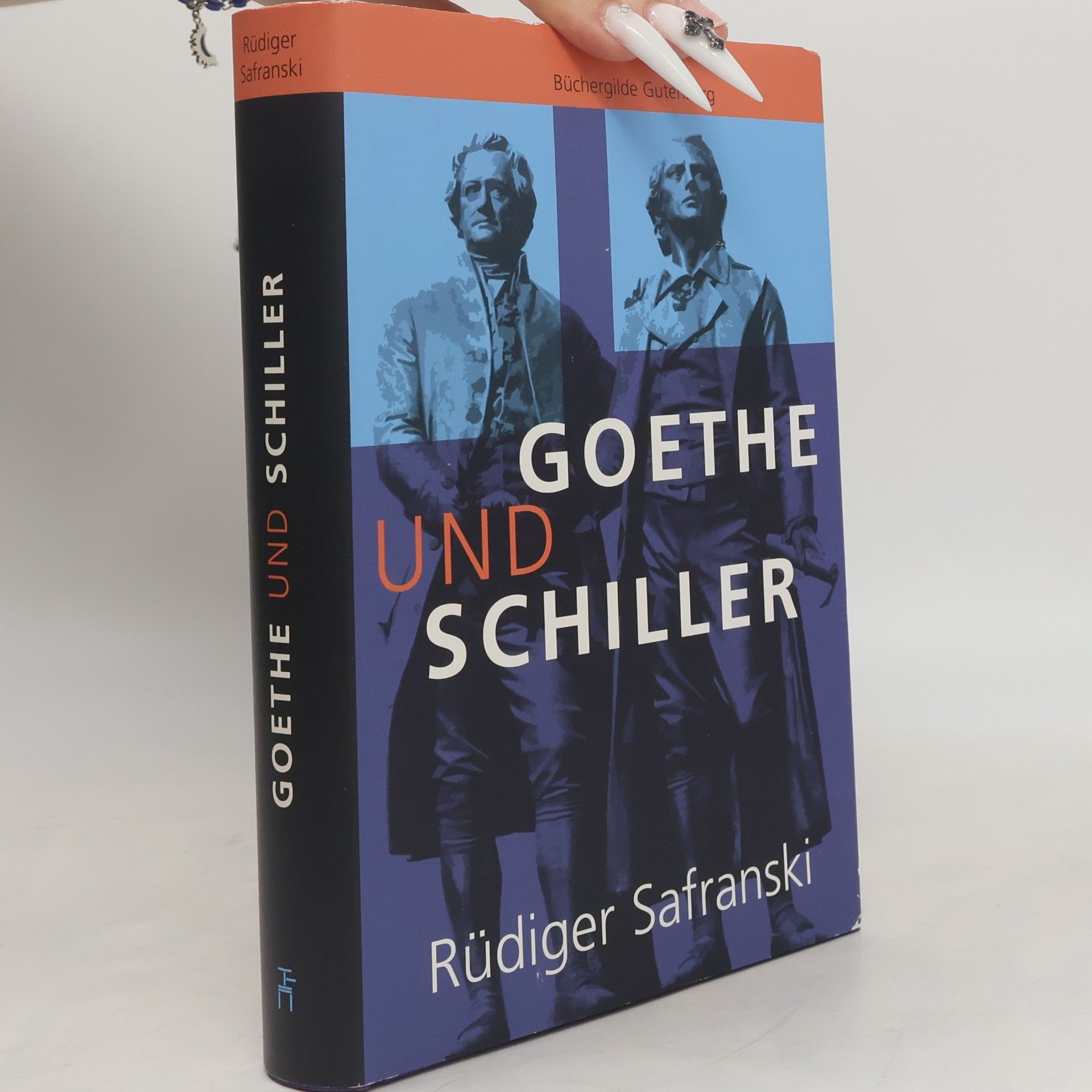 Rüdiger Safranski Goethe und Schiller
