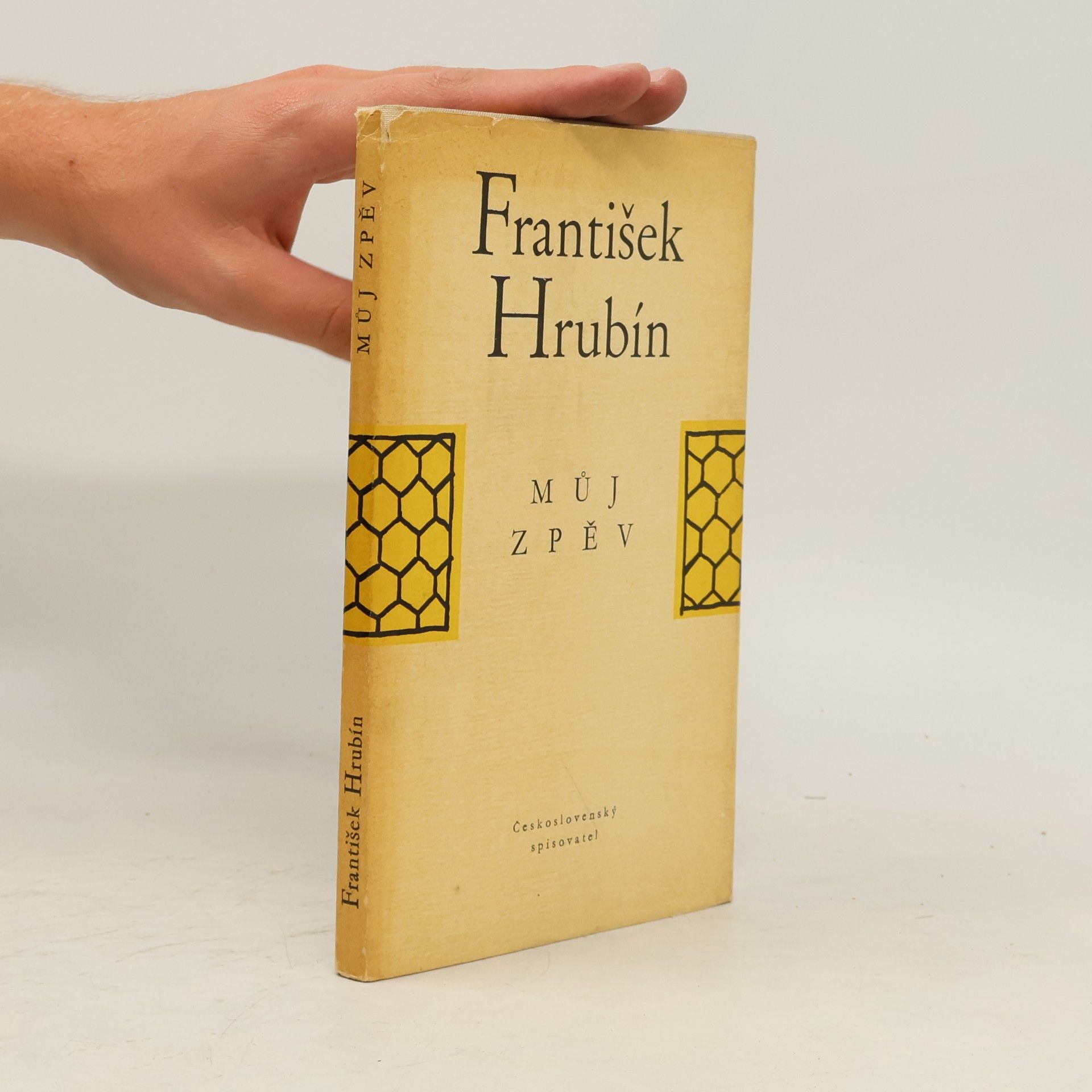 František Hrubín Můj zpěv