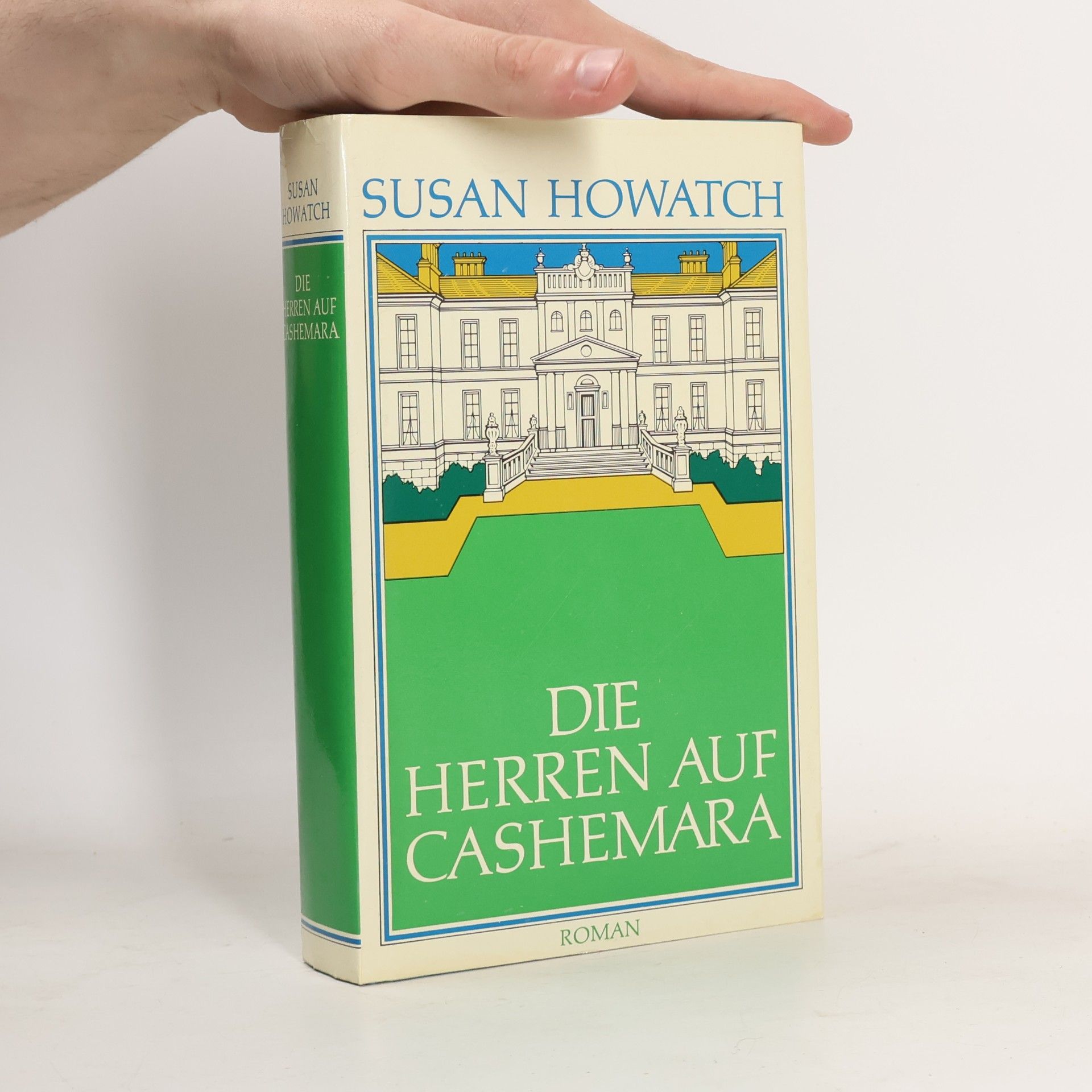 Susan Howatch Die Herren auf Cashemara