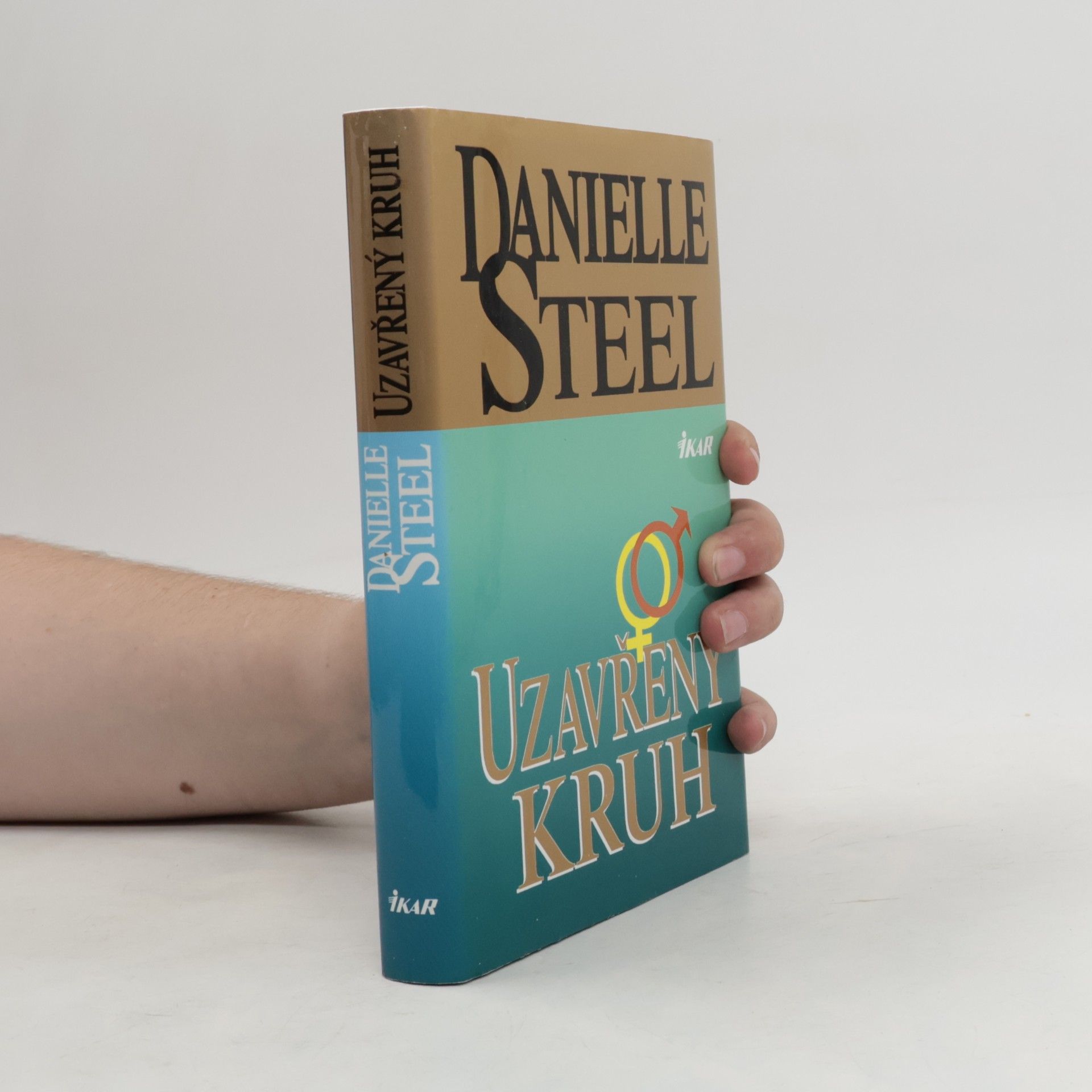 Danielle Steel Uzavřený kruh