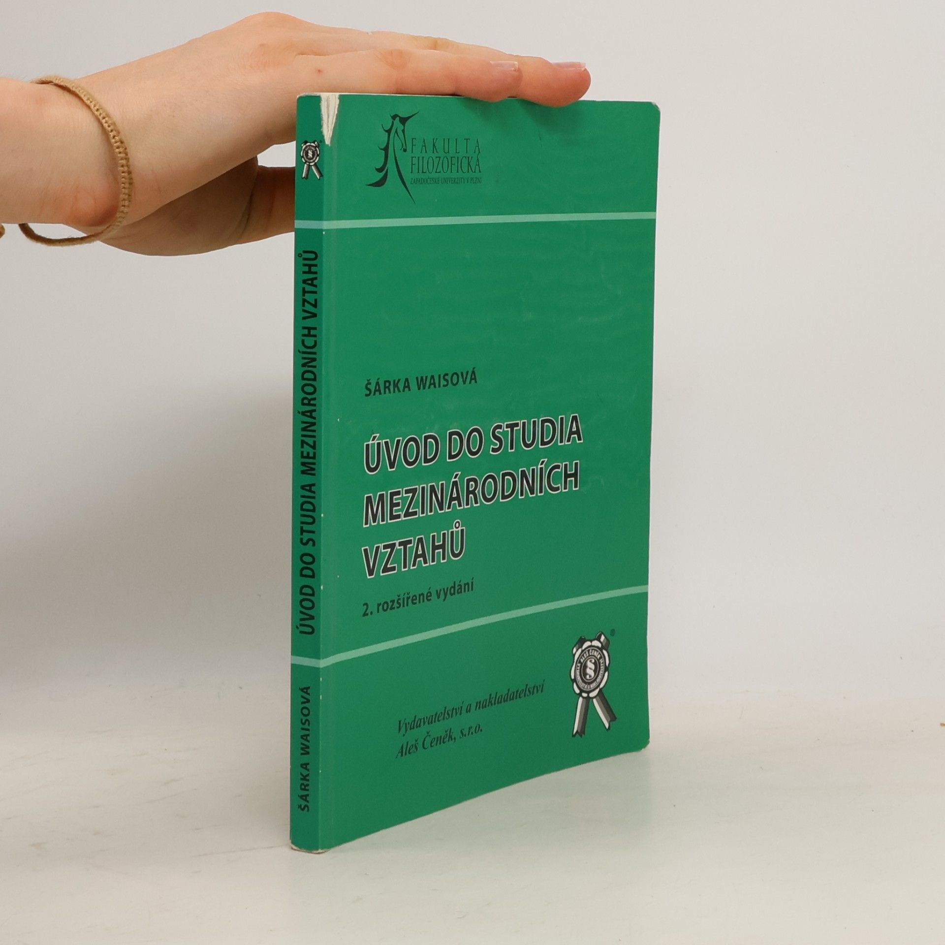 Šárka Waisová Úvod do studia mezinárodních vztahů