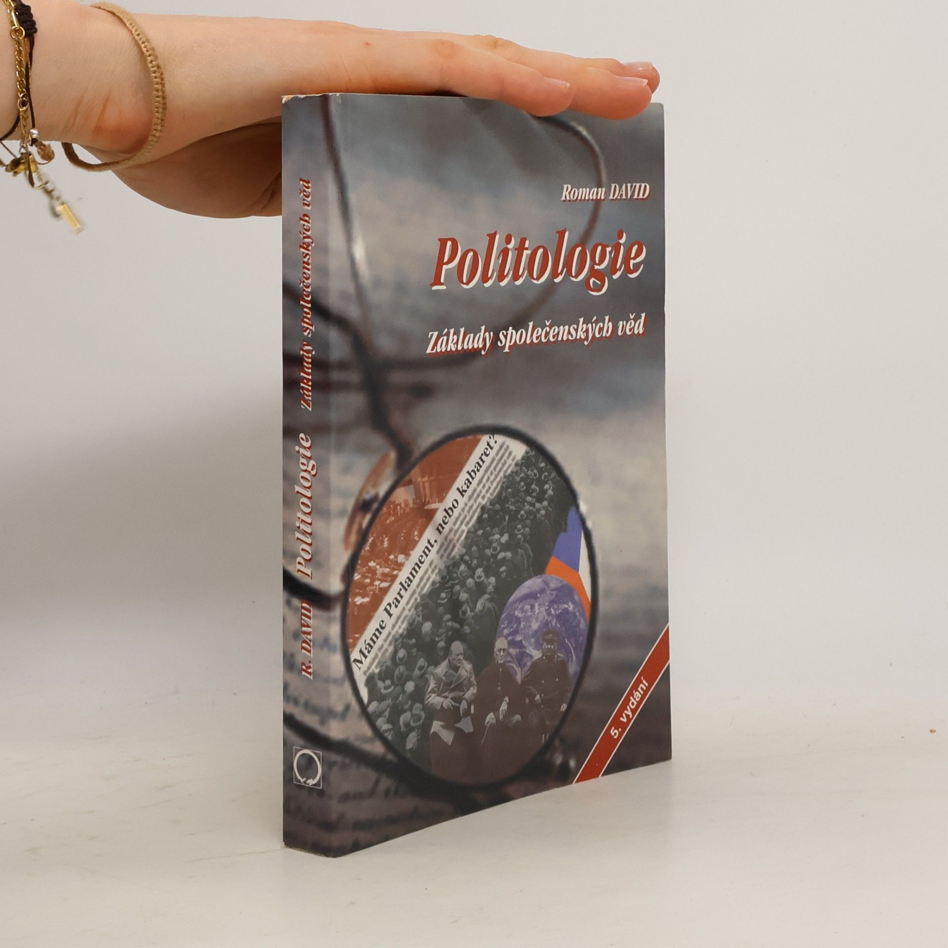 Roman David Politologie. Základy společenských věd