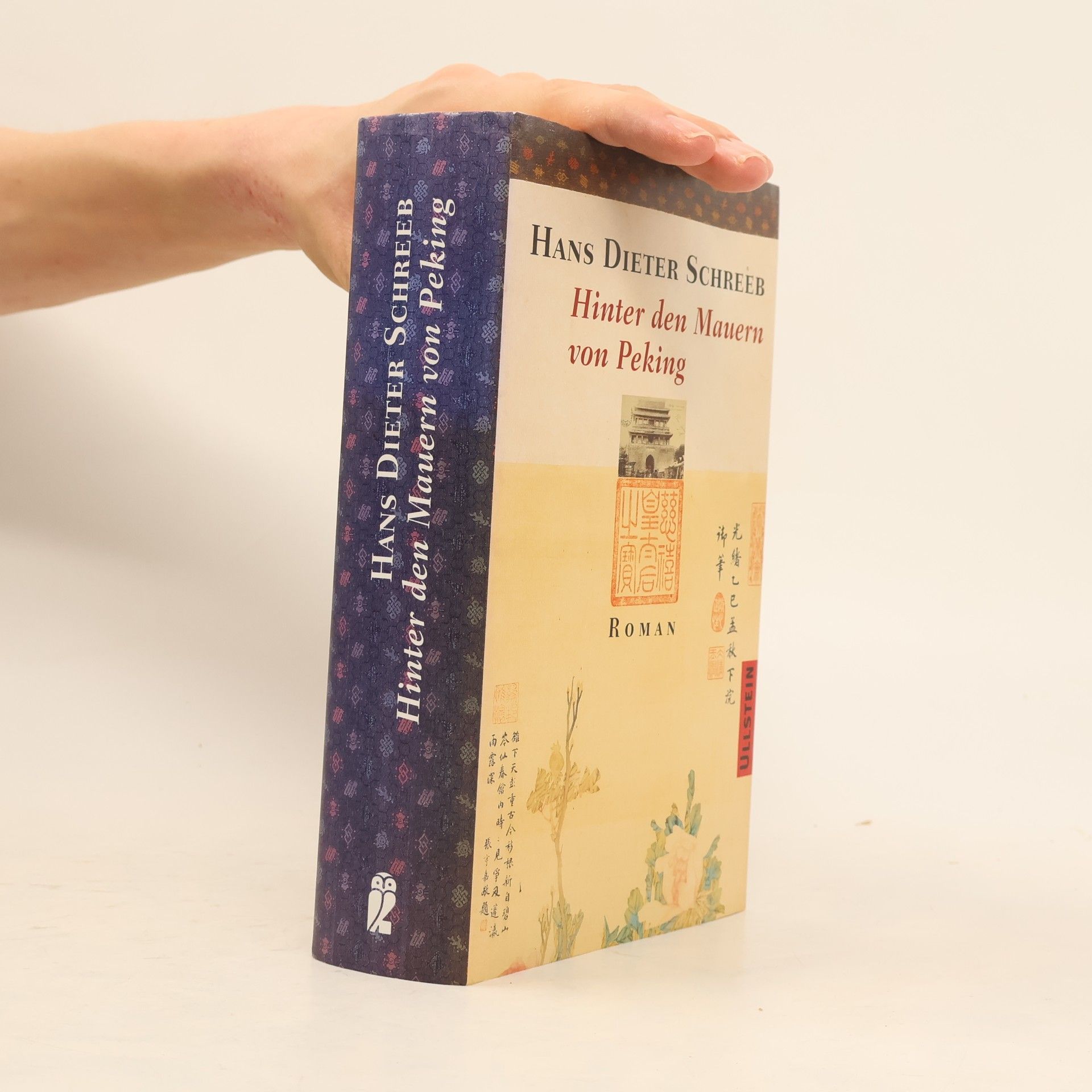 Hans Dieter Schreeb Hinter den Mauern von Peking