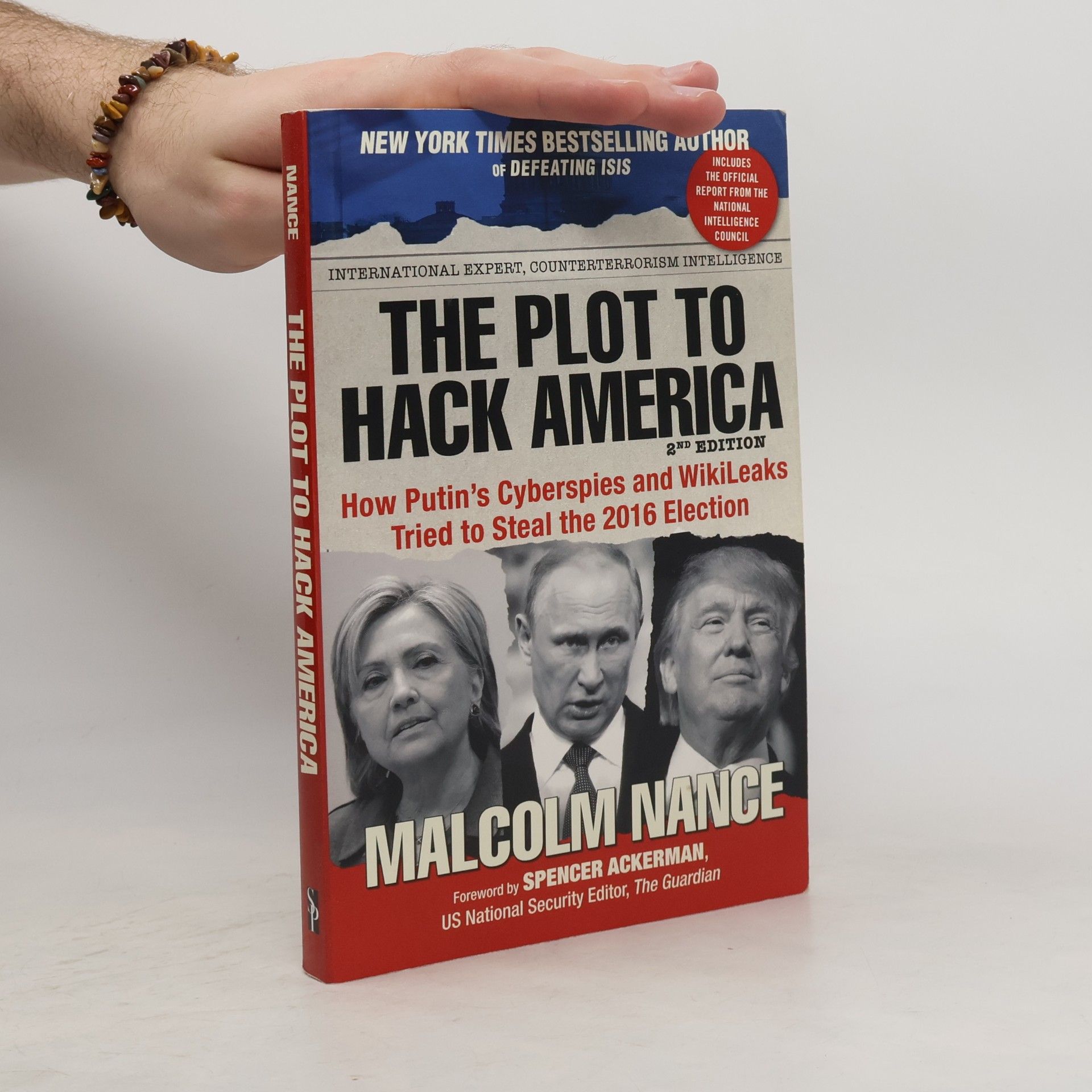 Malcolm W. Nance The Plot to Hack America