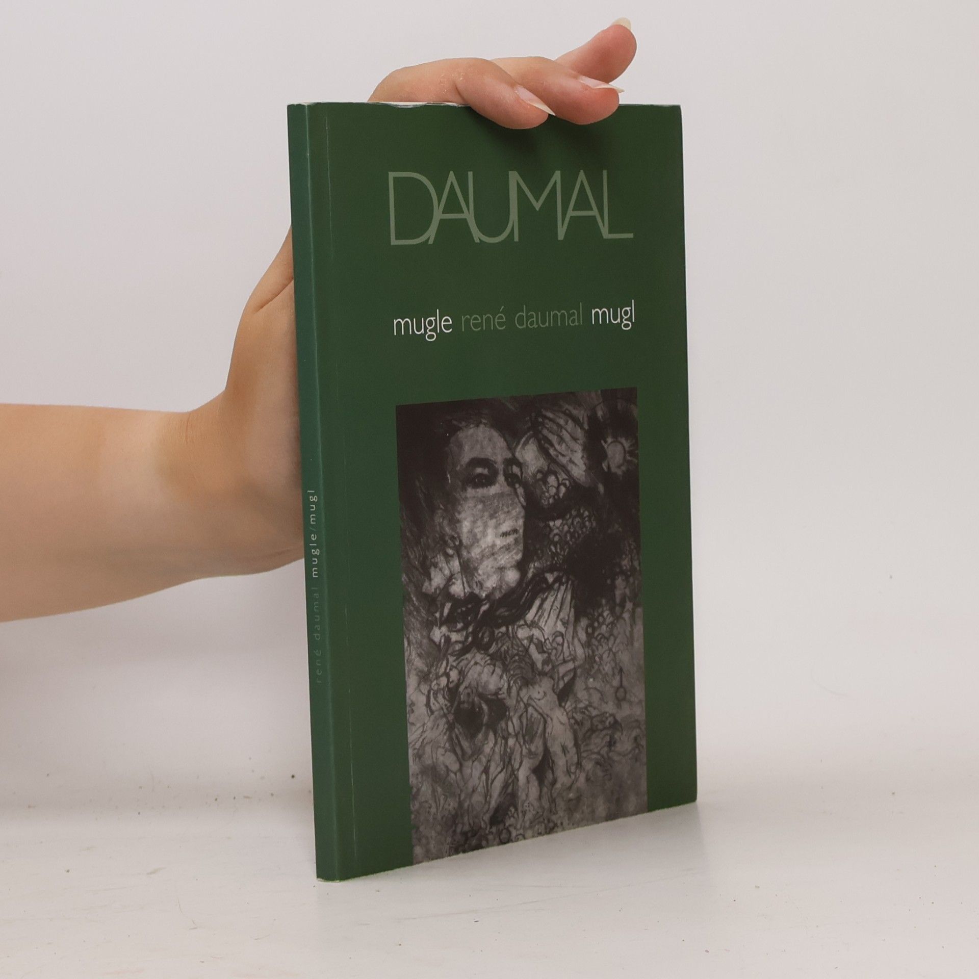 René Daumal Mugle / Mugl