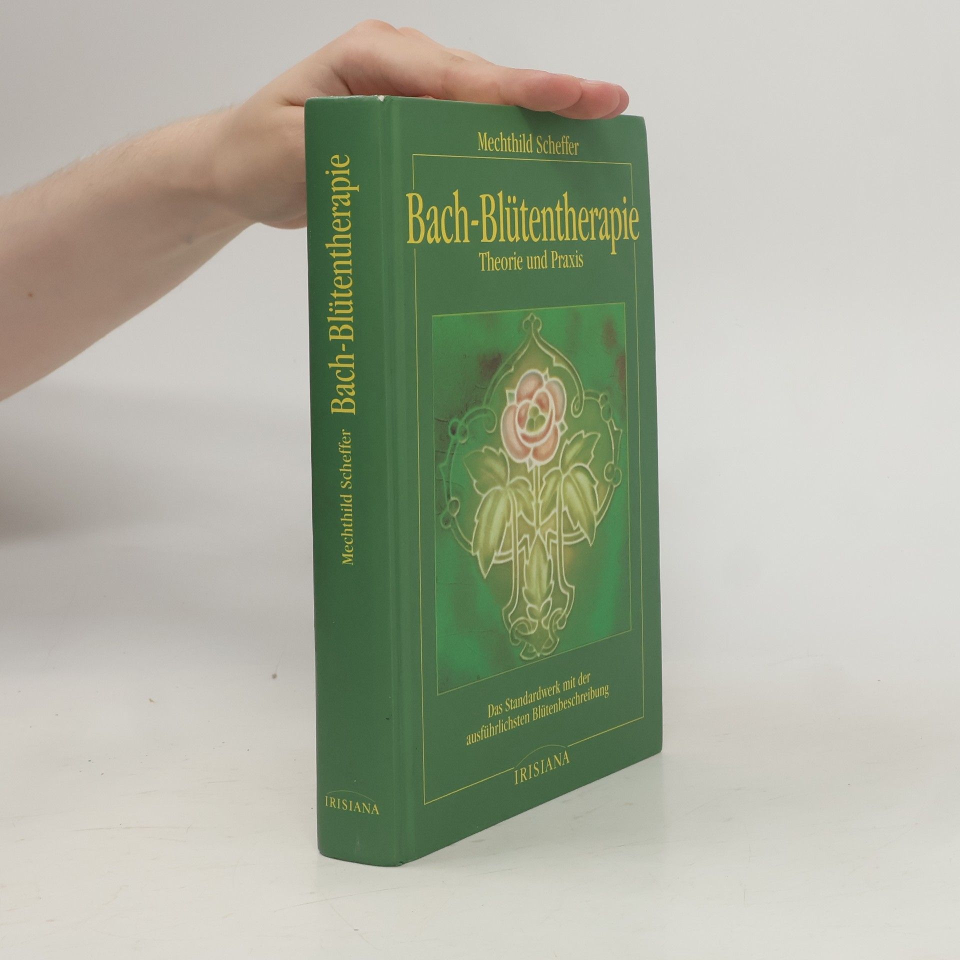 Mechthild Scheffer Bach-Blütentherapie
