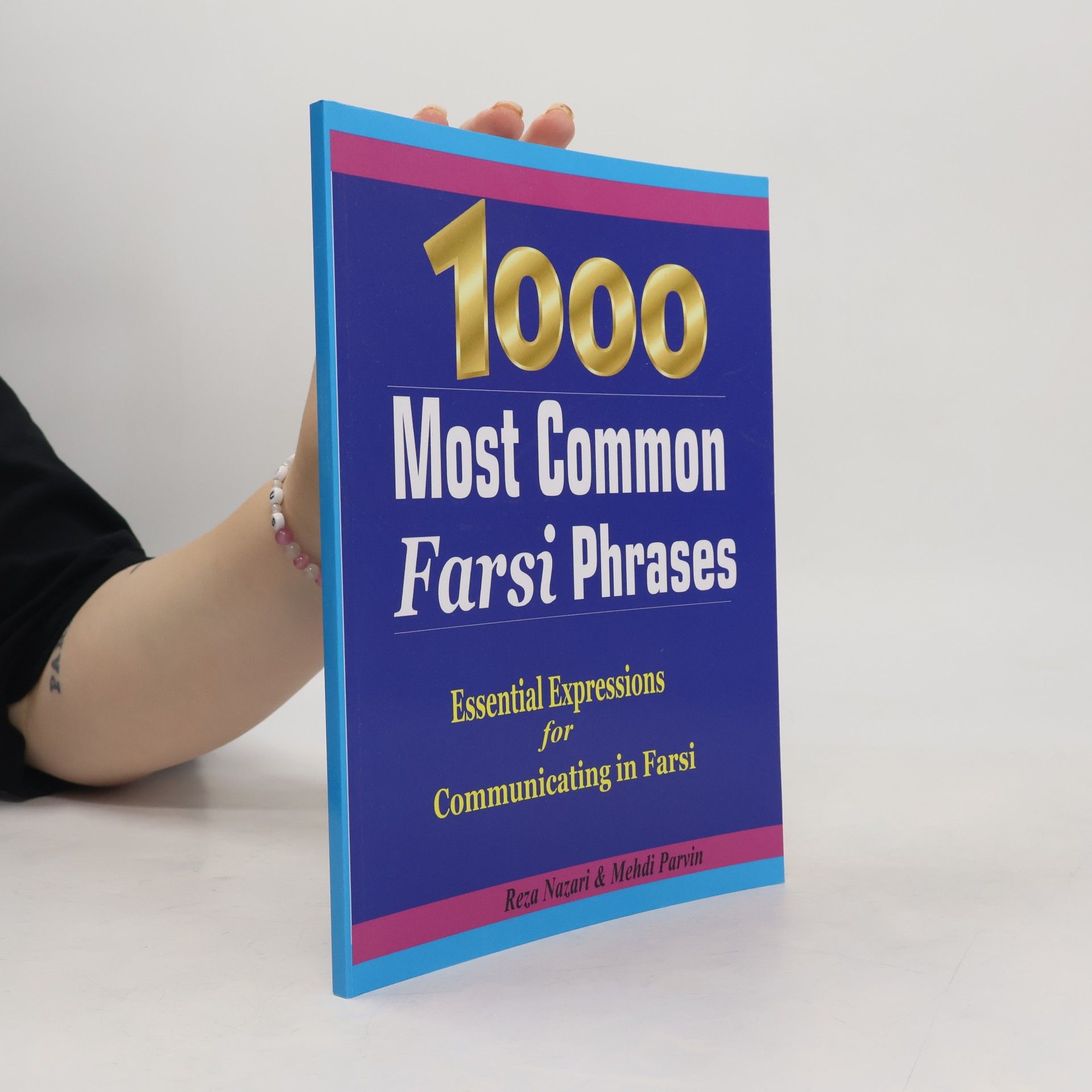 Mehdi Parvin 1000 Most Common Farsi Phrases