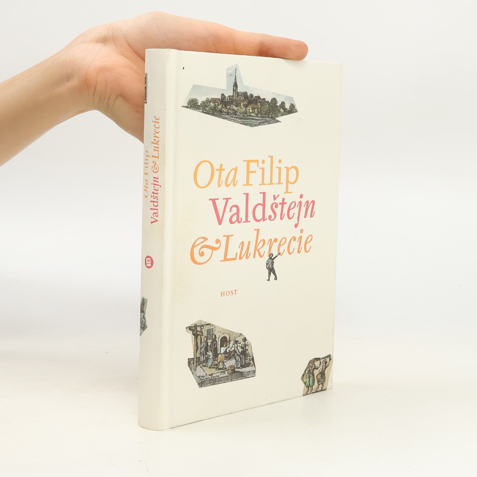 Ota Filip Valdštejn a Lukrecie