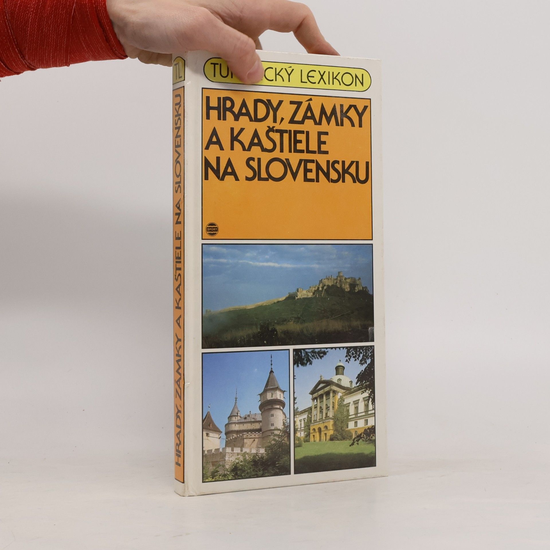 Eva Križanová Hrady, zámky a kaštiele na Slovensku