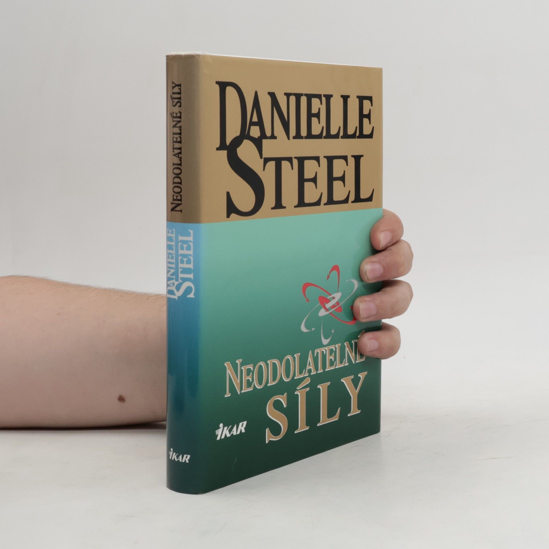 Danielle Steel Neodolatelné síly
