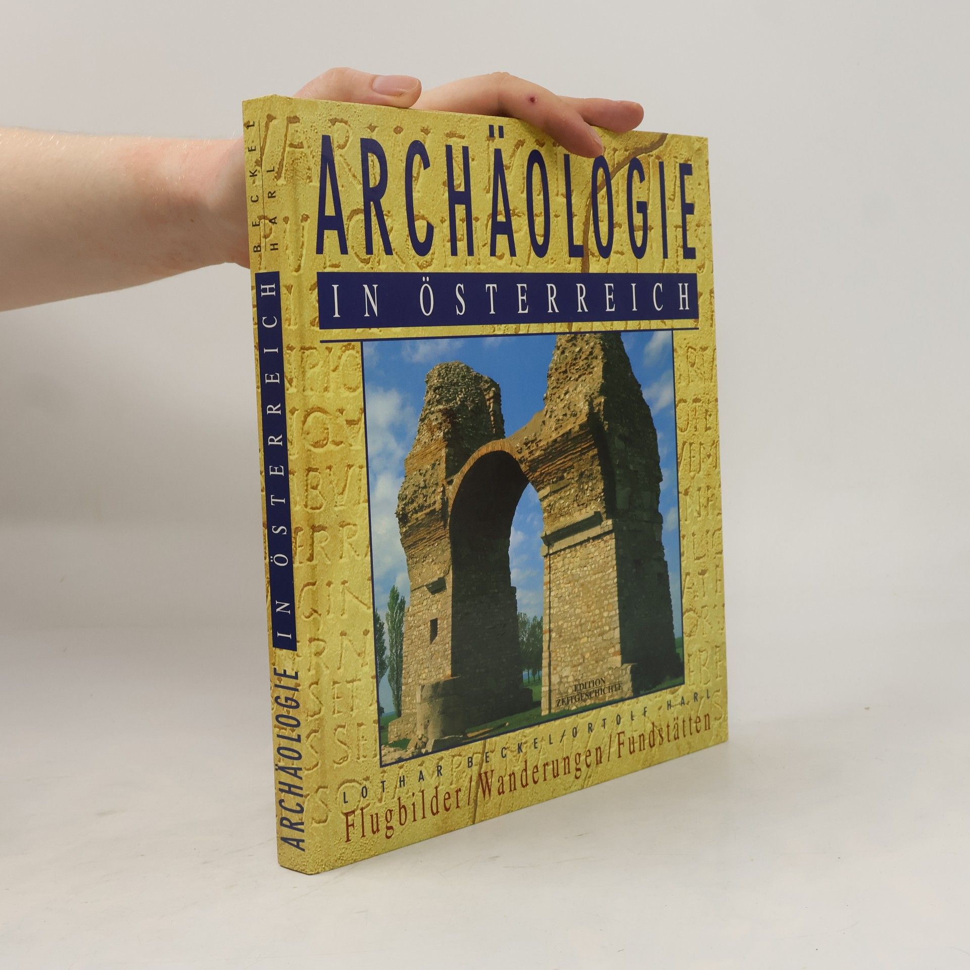 Lothar Beckel Archäologie in Österreich