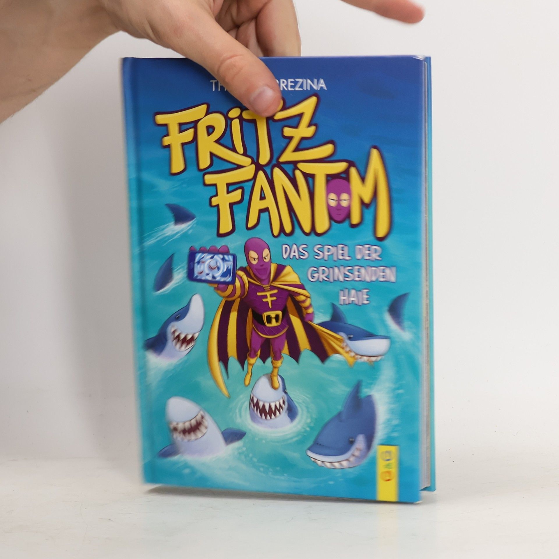 Thomas Brezina Fritz Fantom. Das Spiel der grinsenden Haie