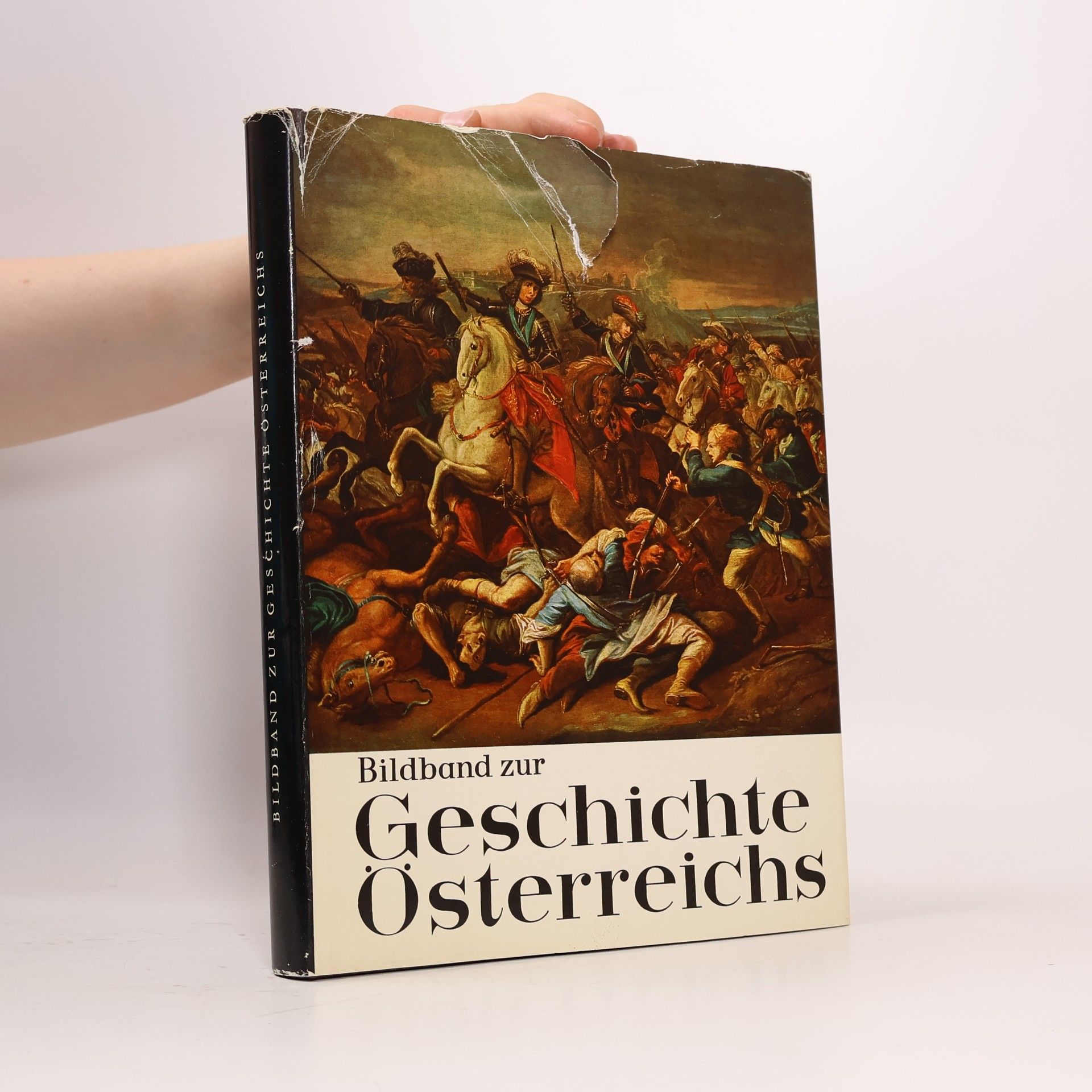 Herbert Zippe Bildband zur Geschichte Österreichs