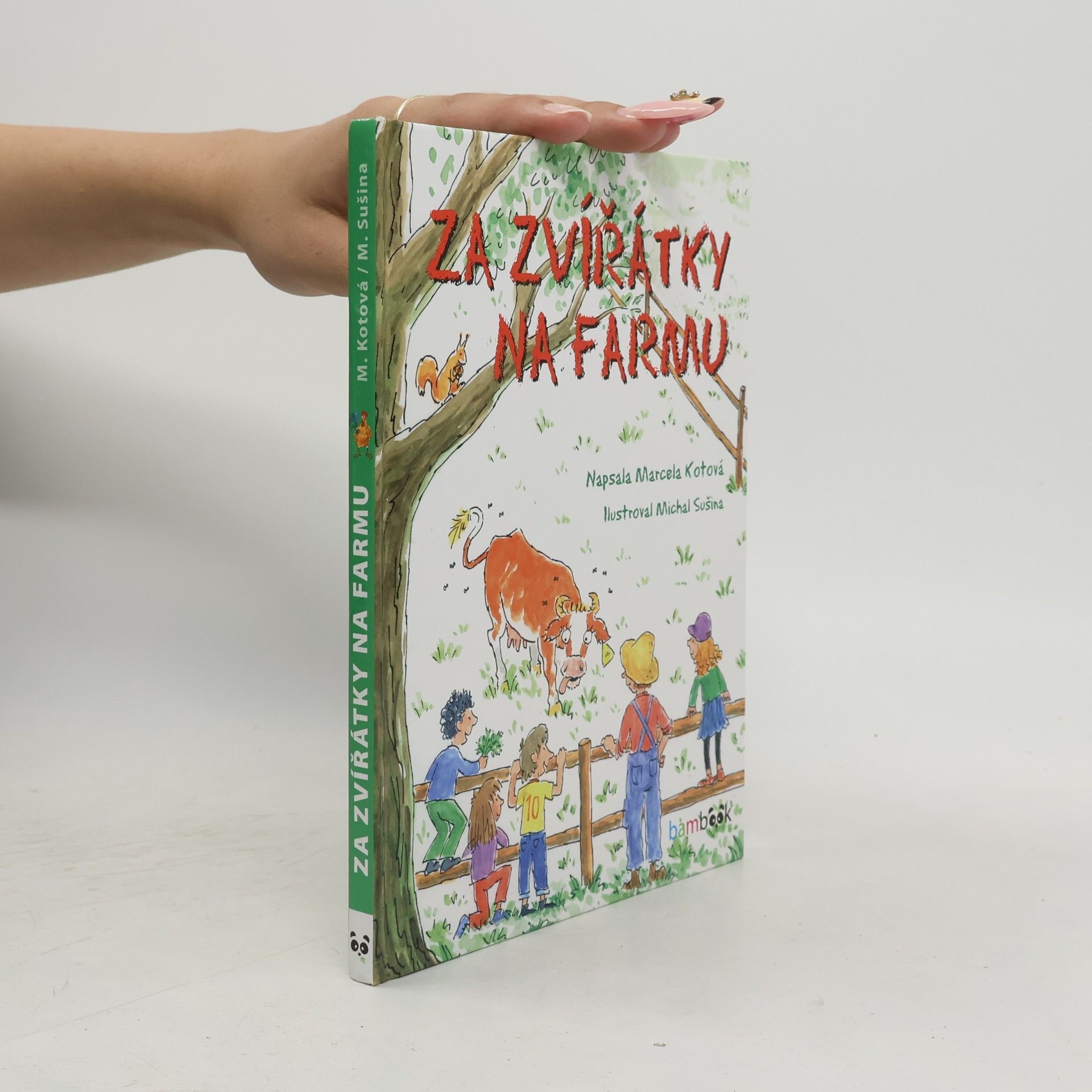 Marcela Kotová Za zvířátky na farmu