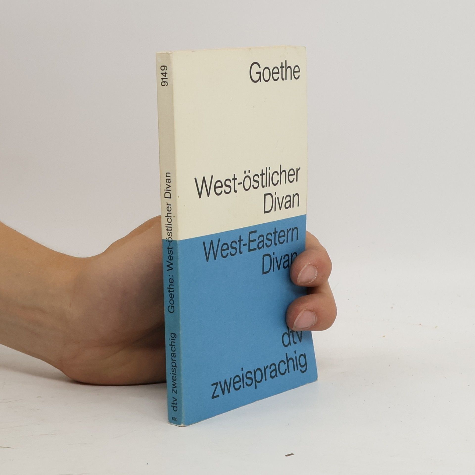 Johann Wolfgang von Goethe West-östlicher Divan