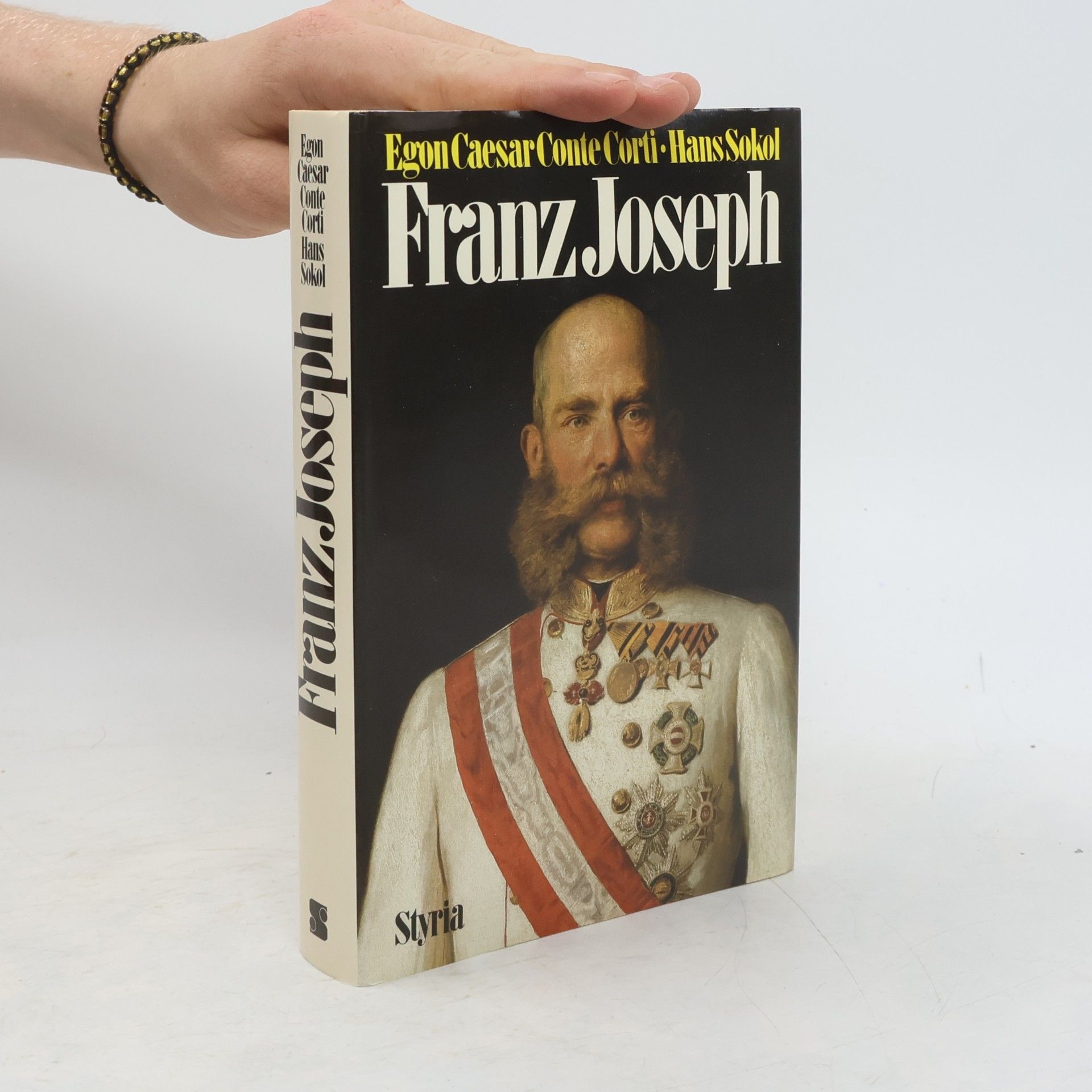 Egon Caesar Corti Kaiser Franz Joseph