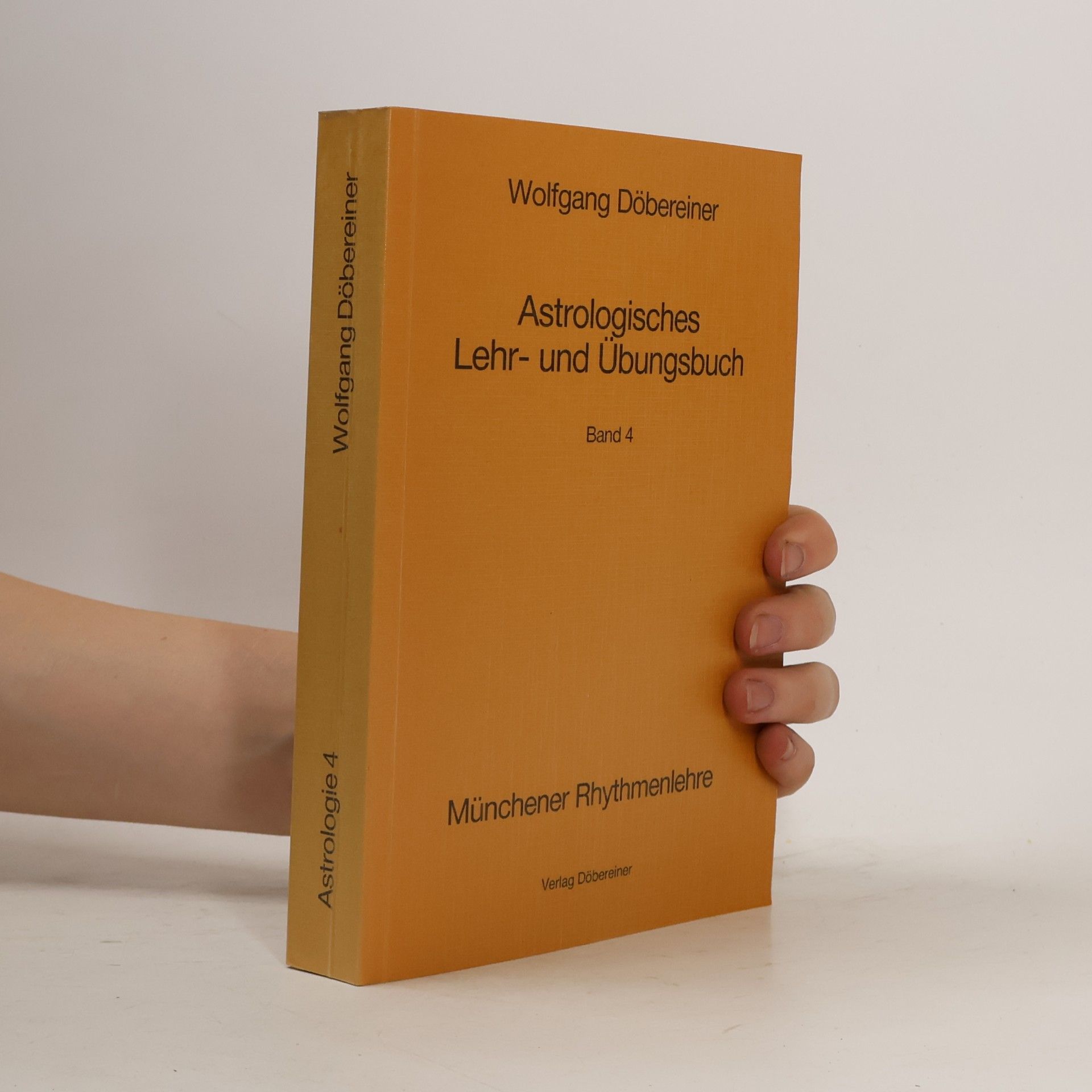 Wolfgang Döbereiner Astrologisches Lehr- und Übungsbuch. Bd.4