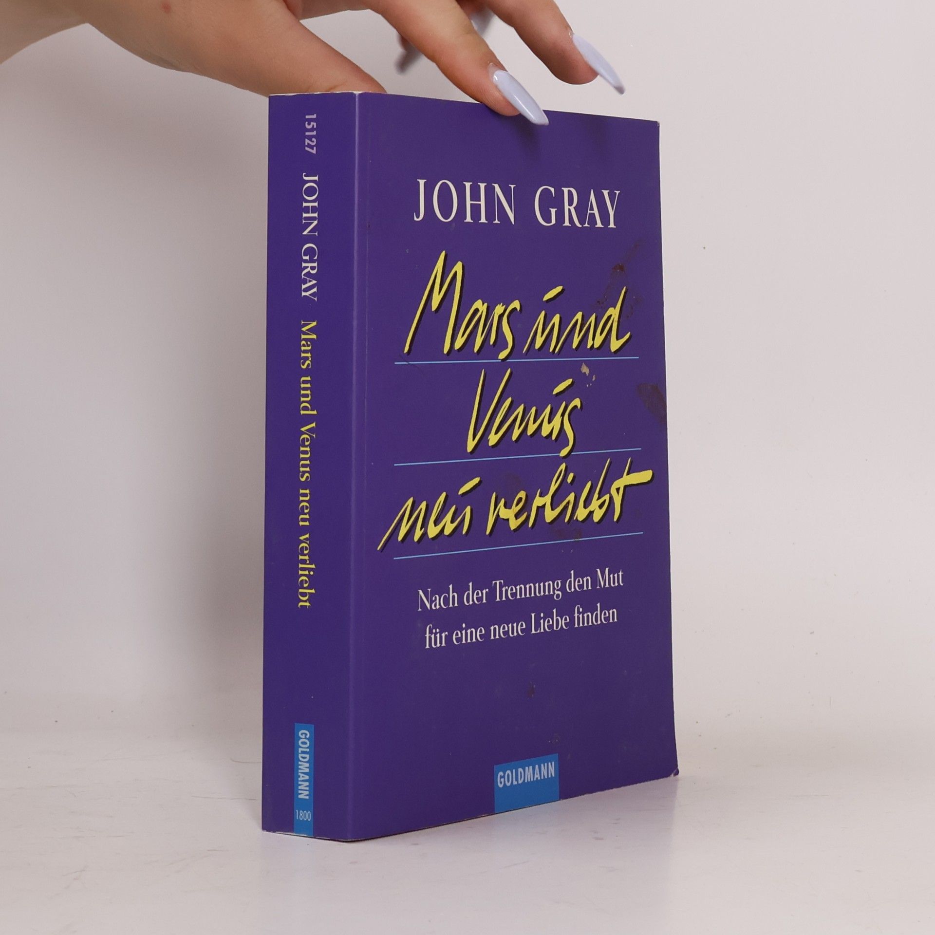 John Gray Mars und Venus neu verliebt