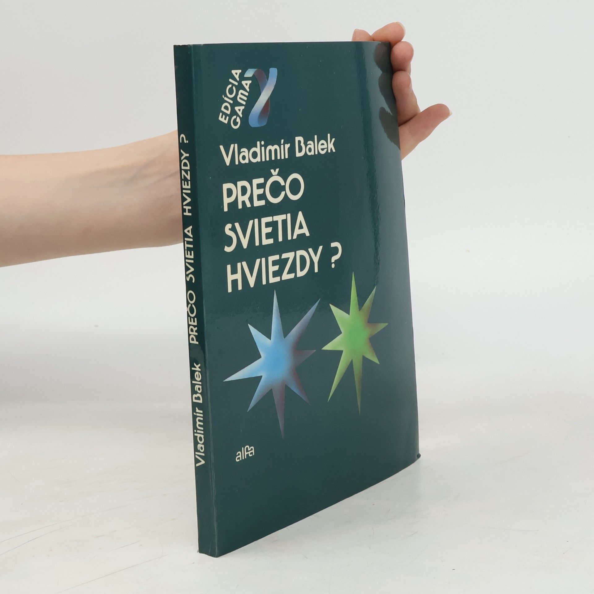 Vladimír Balek Prečo svietia hviezdy?
