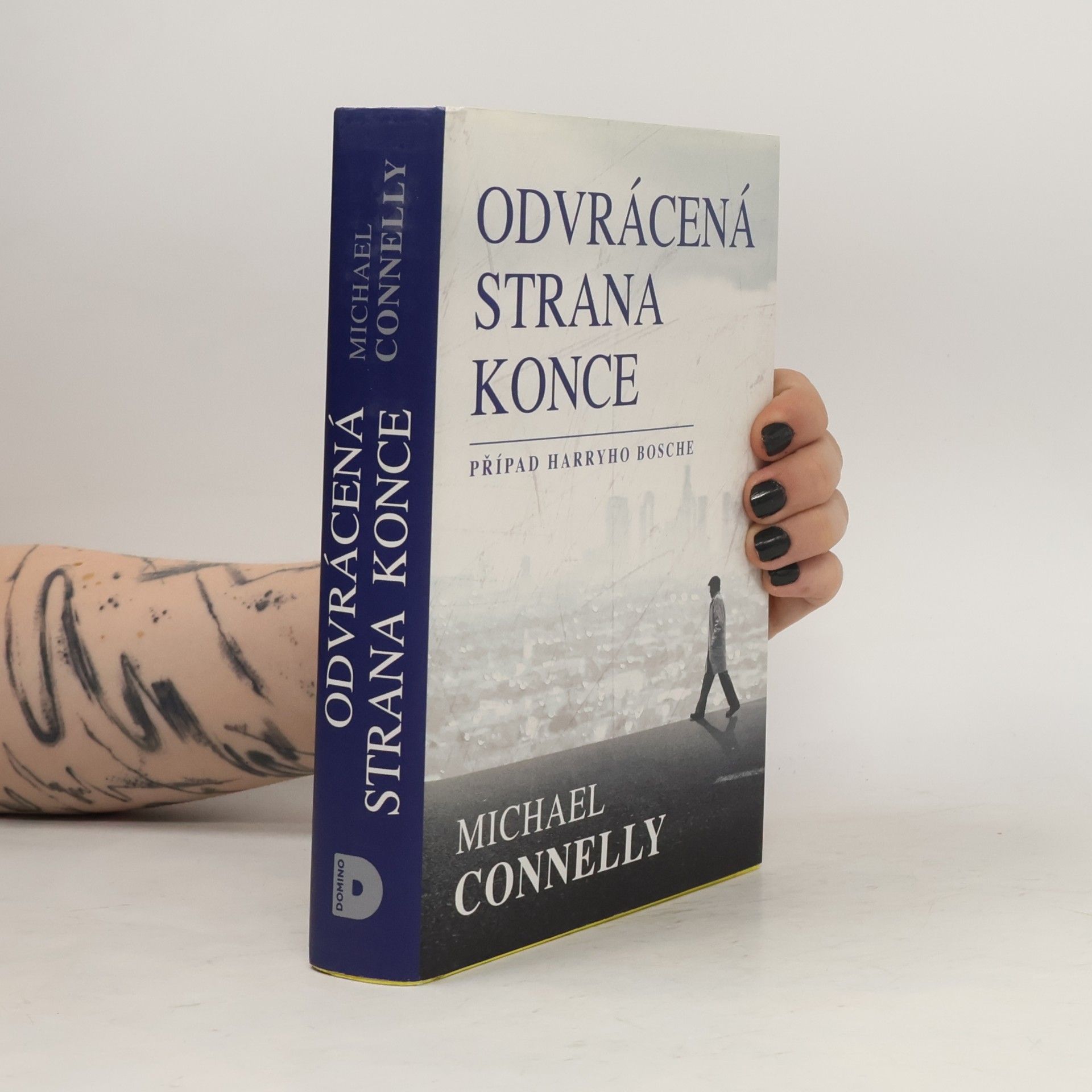 Michael Connelly Odvrácená strana konce