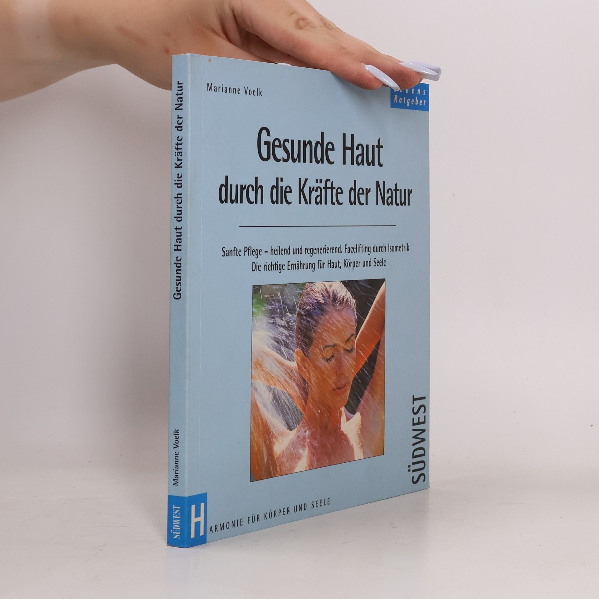 Gesunde Haut durch die Kräfte der Natur