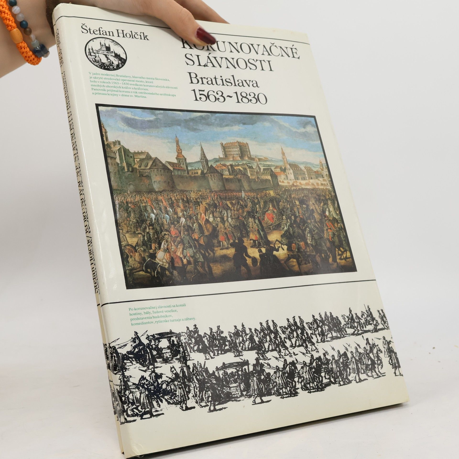Štefan Holčík Korunovačné slávnosti. Bratislava 1563-1830