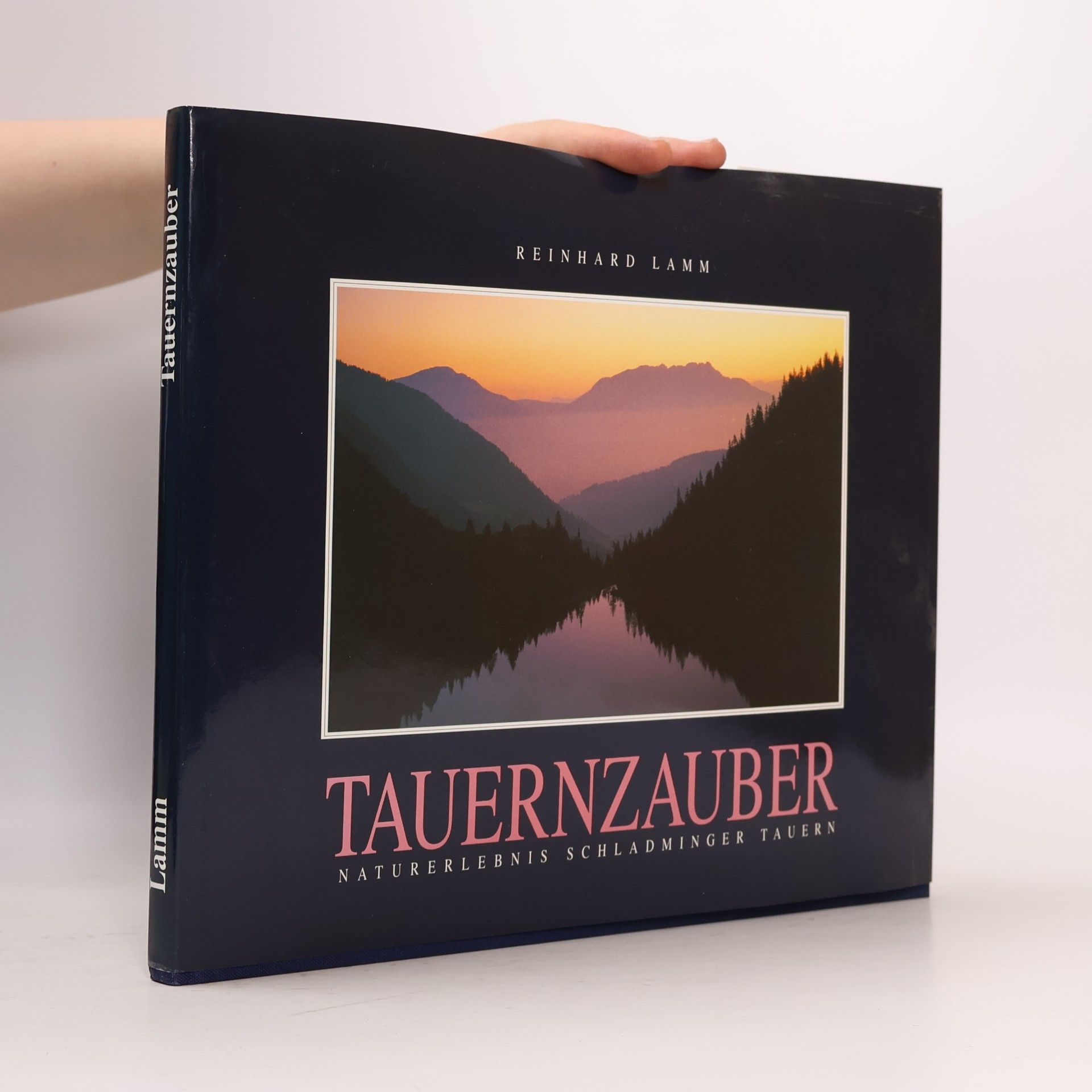 Reinhard Lamm Tauernzauber