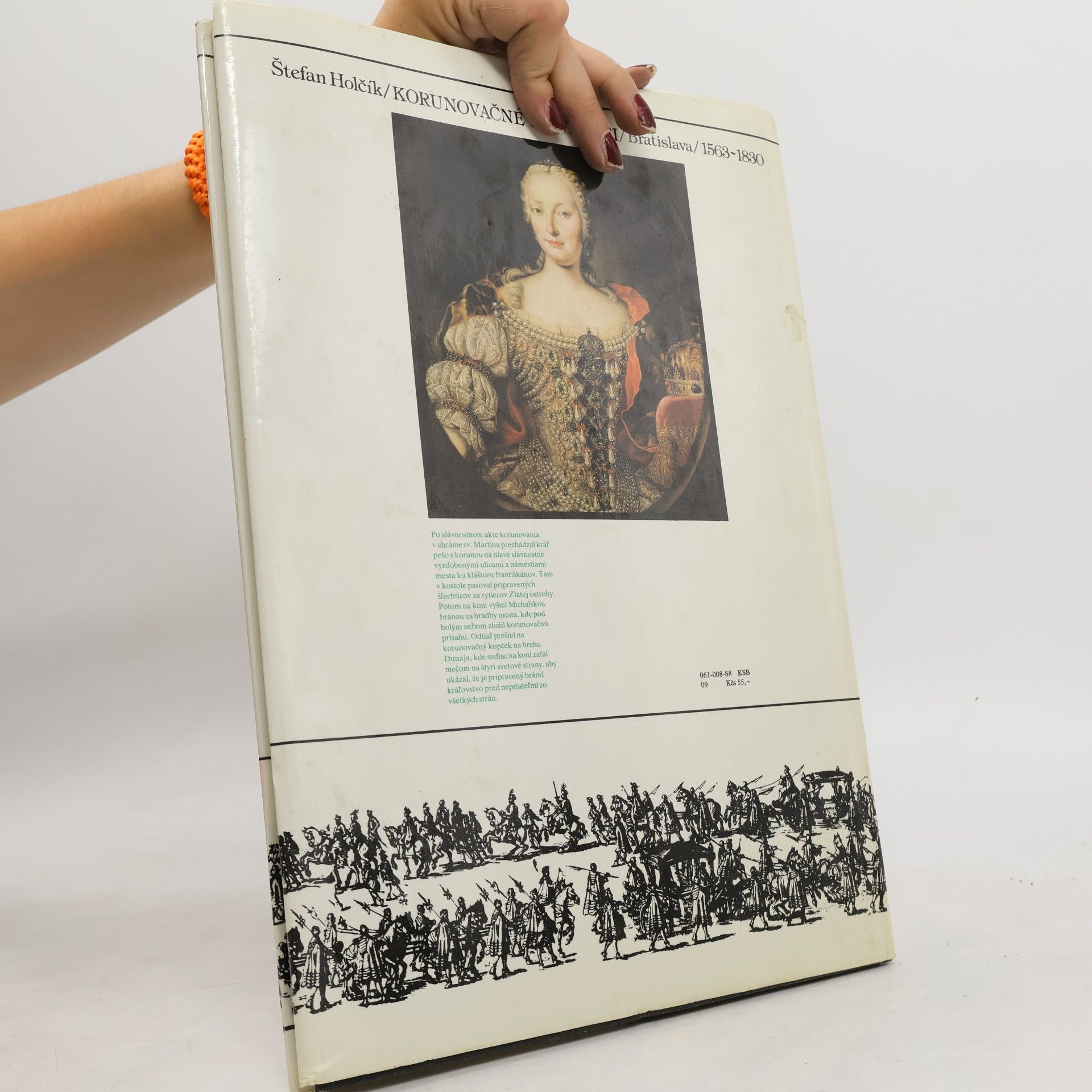 Štefan Holčík Korunovačné slávnosti. Bratislava 1563-1830