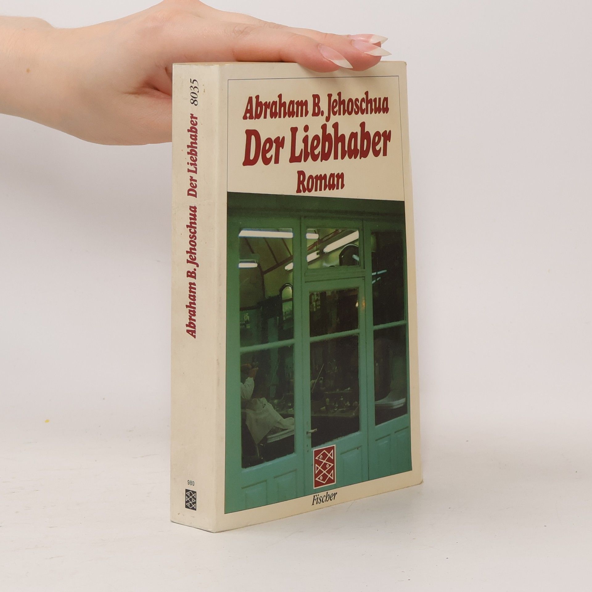 Avraham B. Jehošua Der Liebhaber