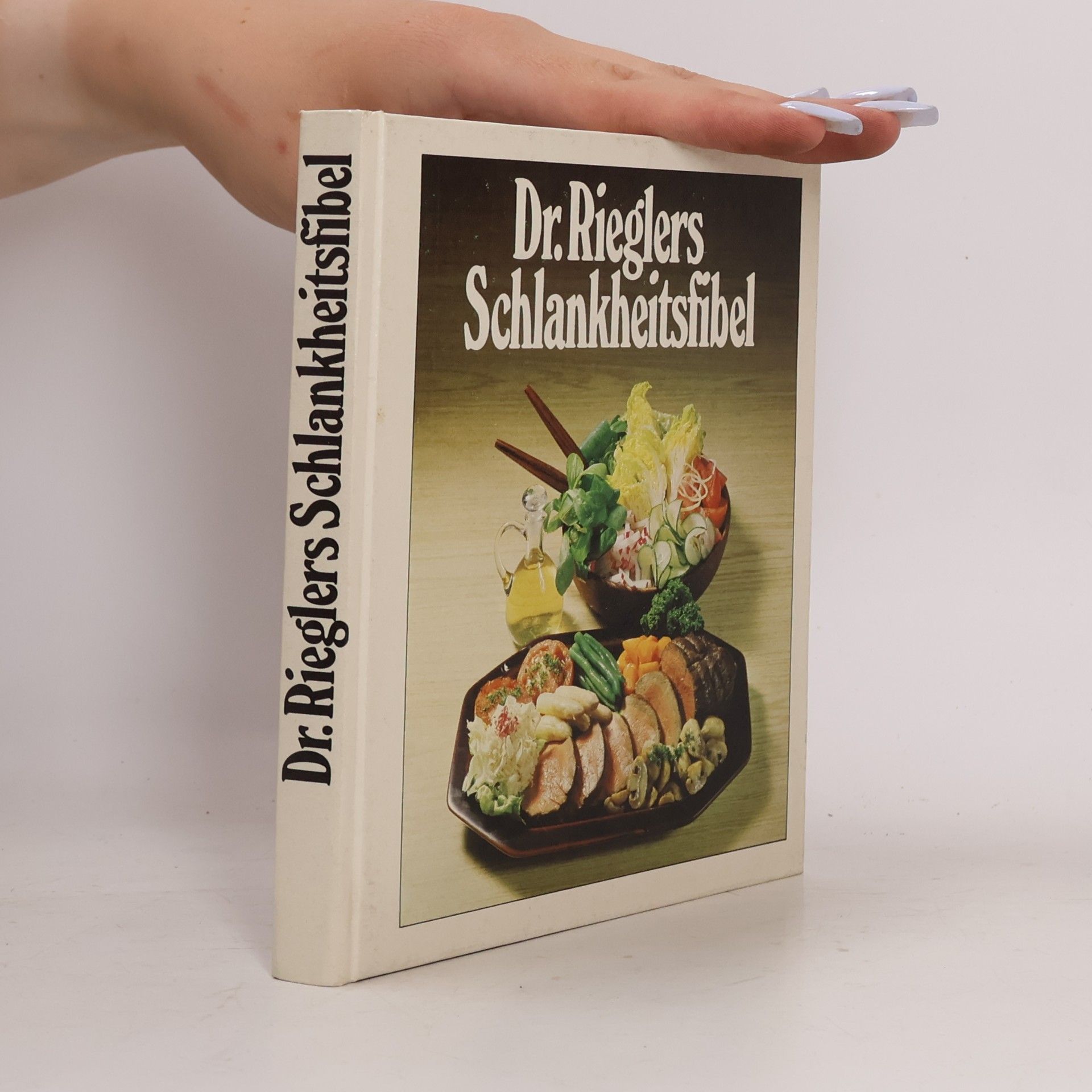Ewald Riegler Dr. Rieglers Schlankheitsfibel