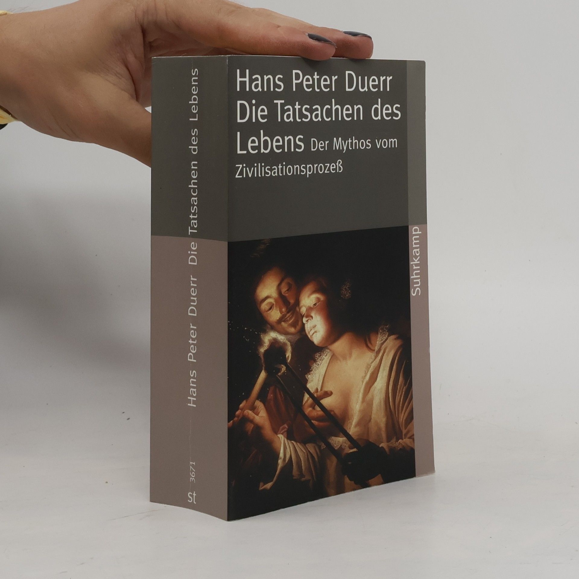 Hans Peter Duerr Der Mythos vom Zivilisationsprozess