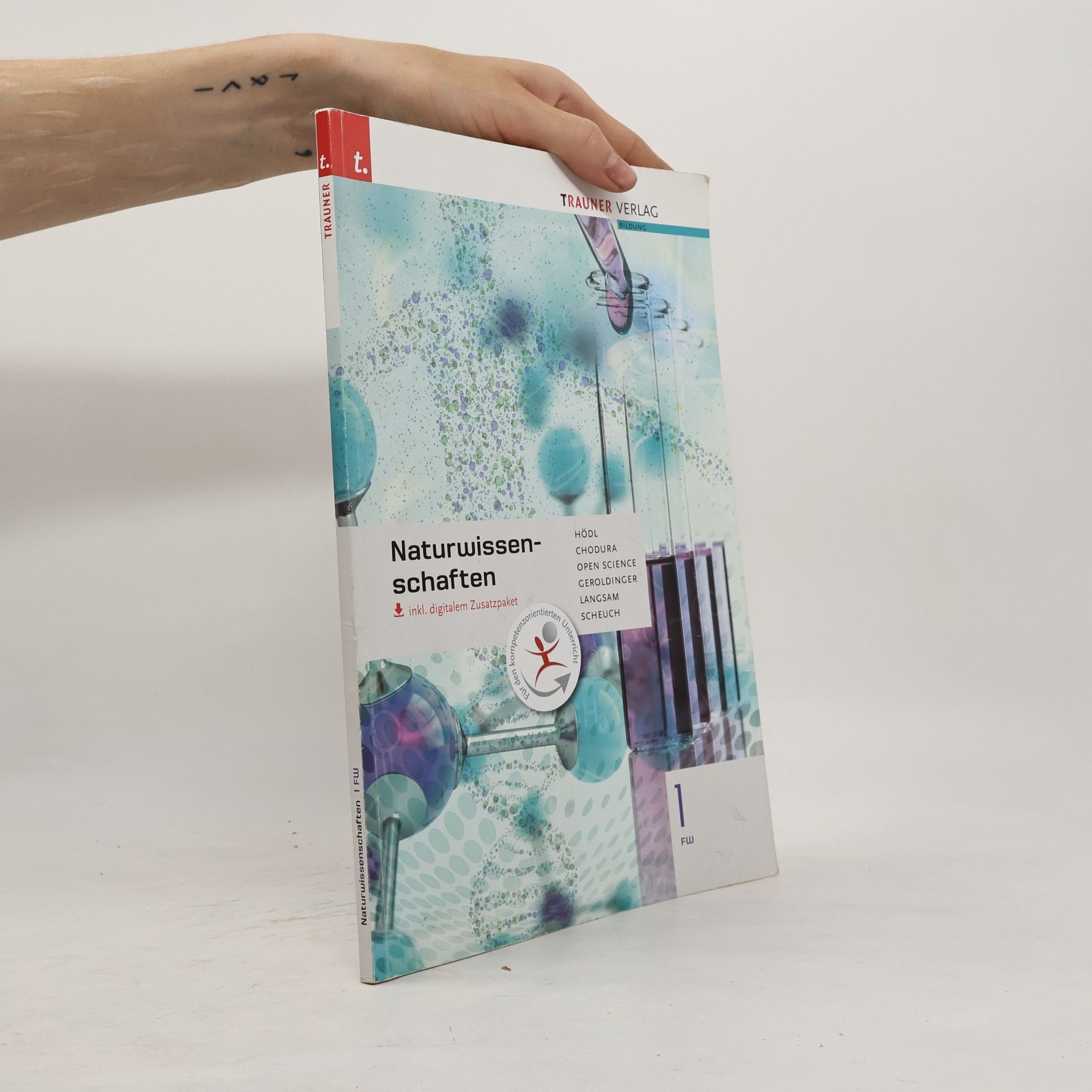Erika Hödl Naturwissenschaften 1 FW inkl. digitalem Zusatzpaket