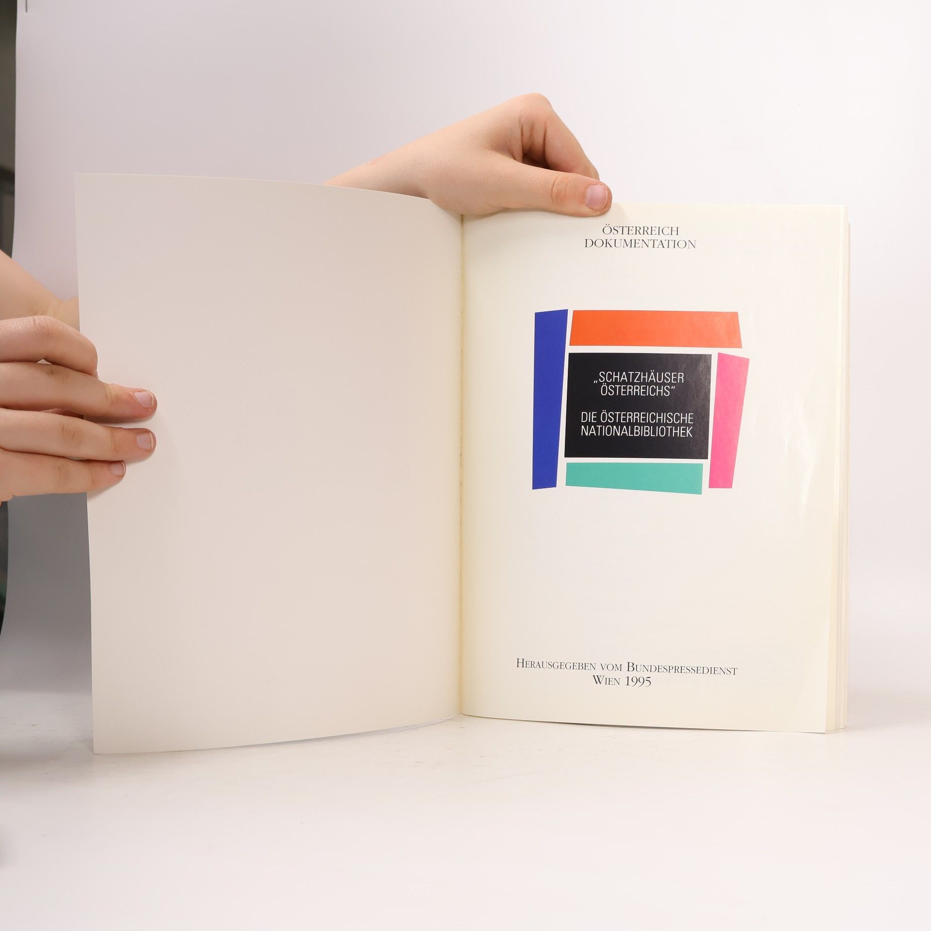 Various authors "Schatzhauser Österreichs" die Österreichische Nationalbibliothek