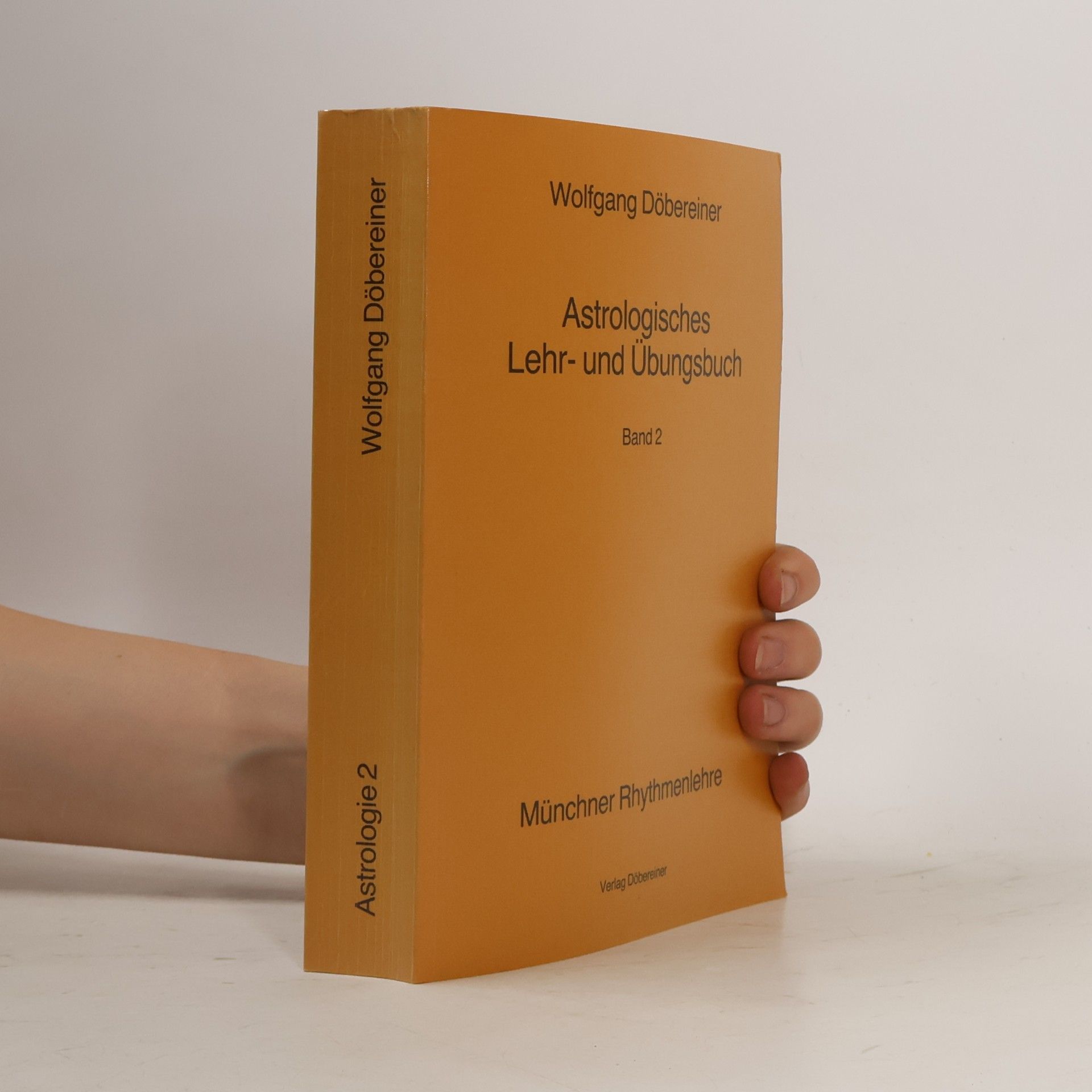Wolfgang Döbereiner Astrologisches Lehr und Übungsbuch