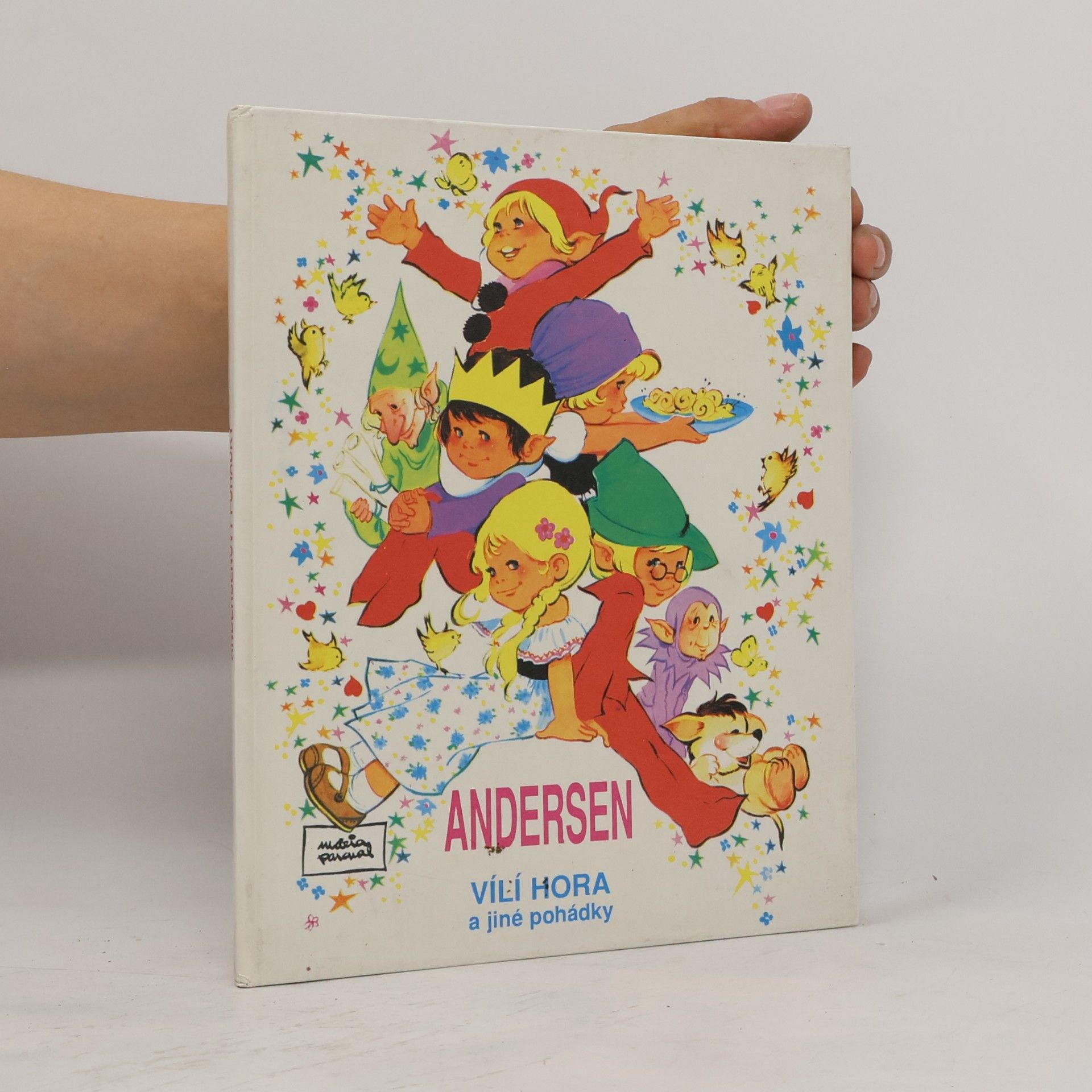 Hans Christian Andersen Andersenovy pohádky. Vílí hora a jiné pohádky