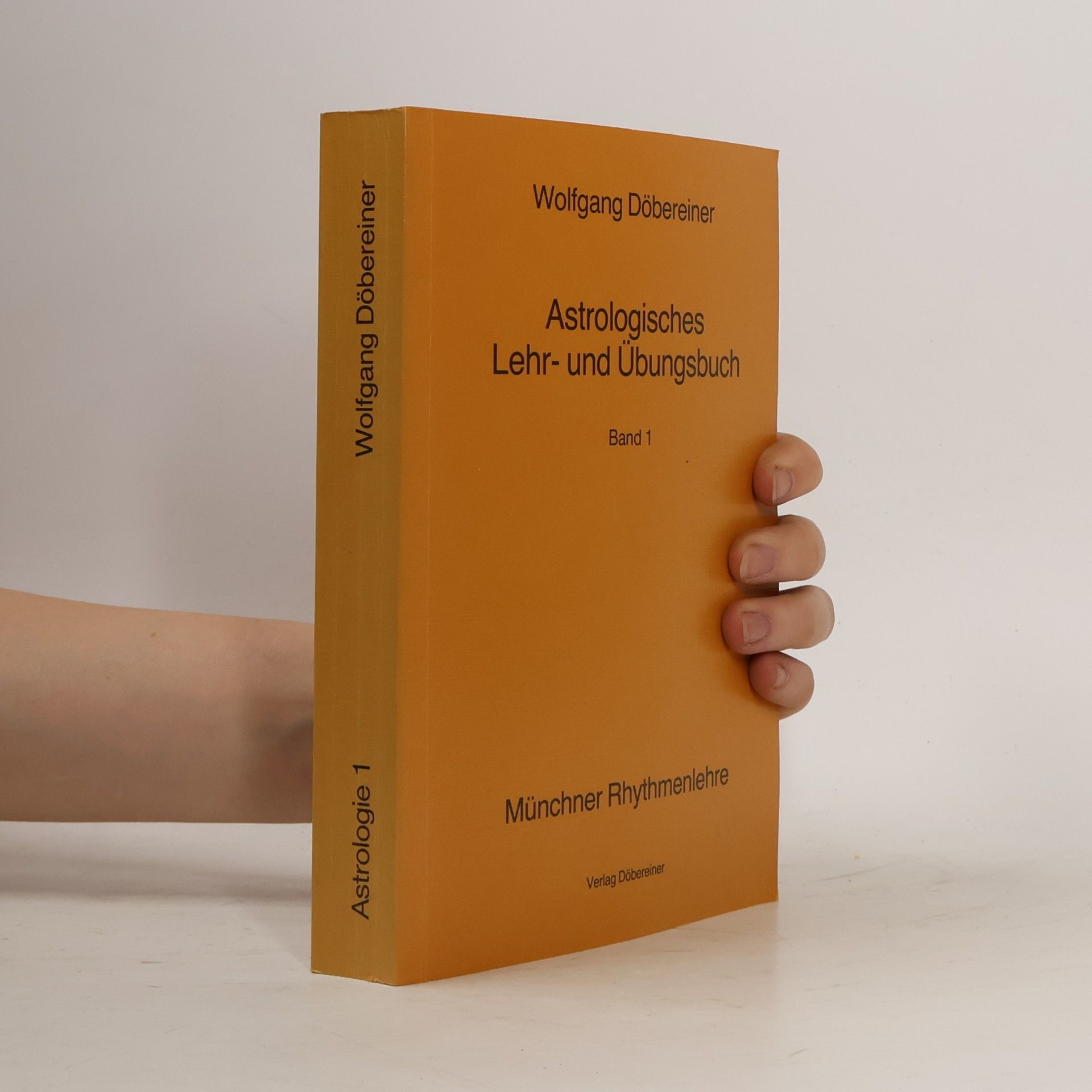Wolfgang Döbereiner Astrologisches Lehr- und Übungsbuch